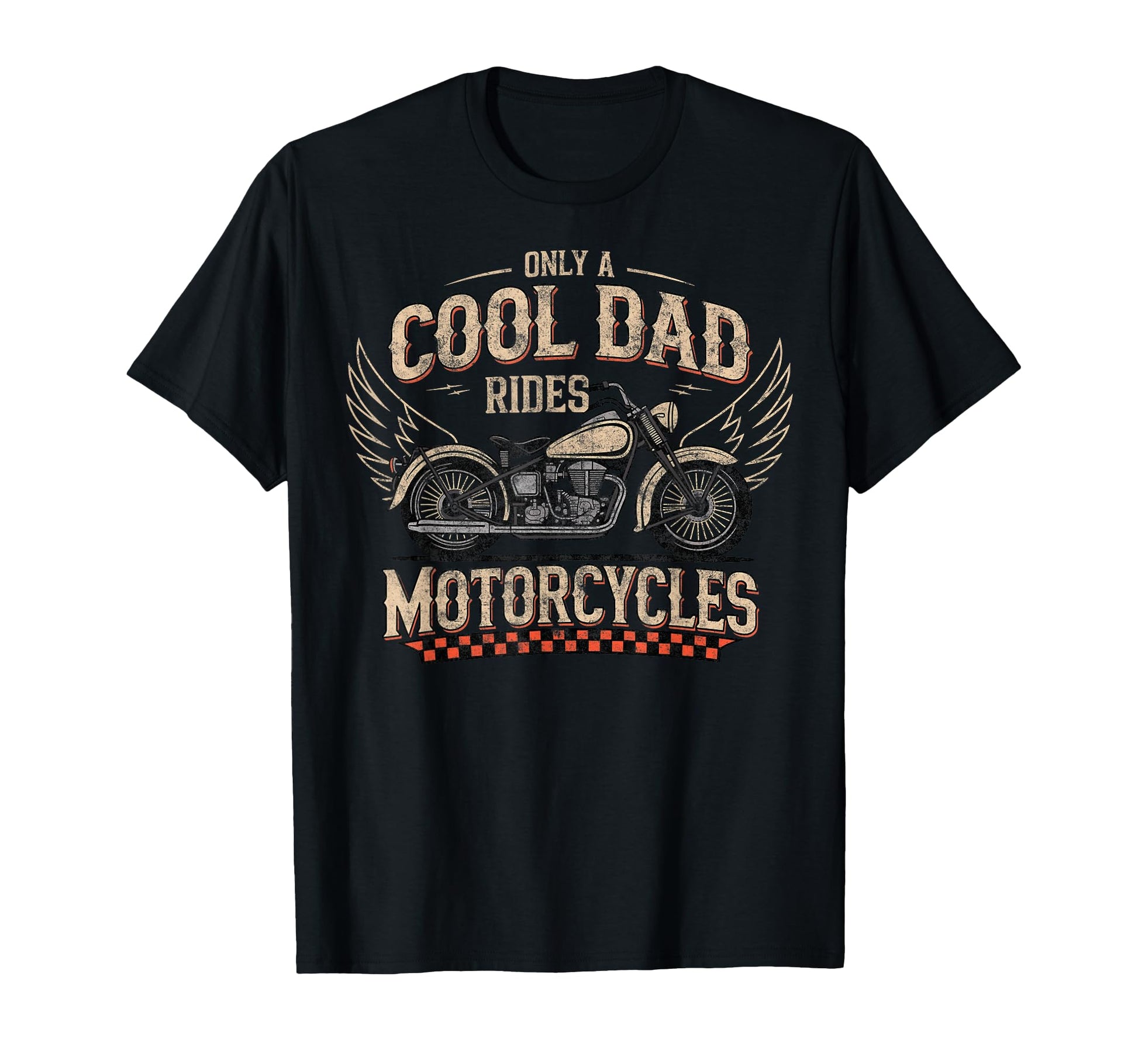Only Dad Ride Motorcycles Biker T-Shirt - Custom Art Print Men Women - T-Shirt, Sweatshirt, Hoodie