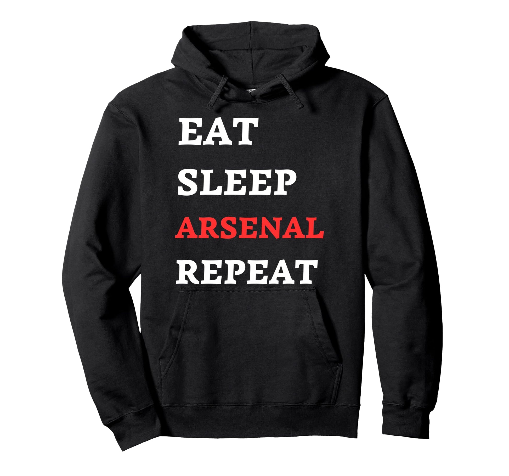 Eat Sleep Arsenal Repeat Hoodie - Graphic Print Unisex - T-Shirt, Sweatshirt, Hoodie