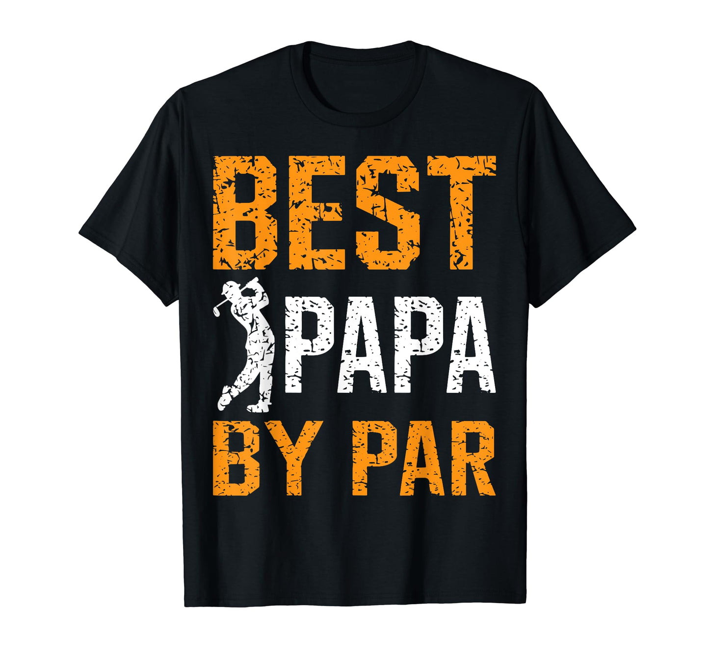 Golf Papa Novelty Funny Golfer Dad T-Shirt - Streetwear Style Men Women - T-Shirt, Sweatshirt, Hoodie