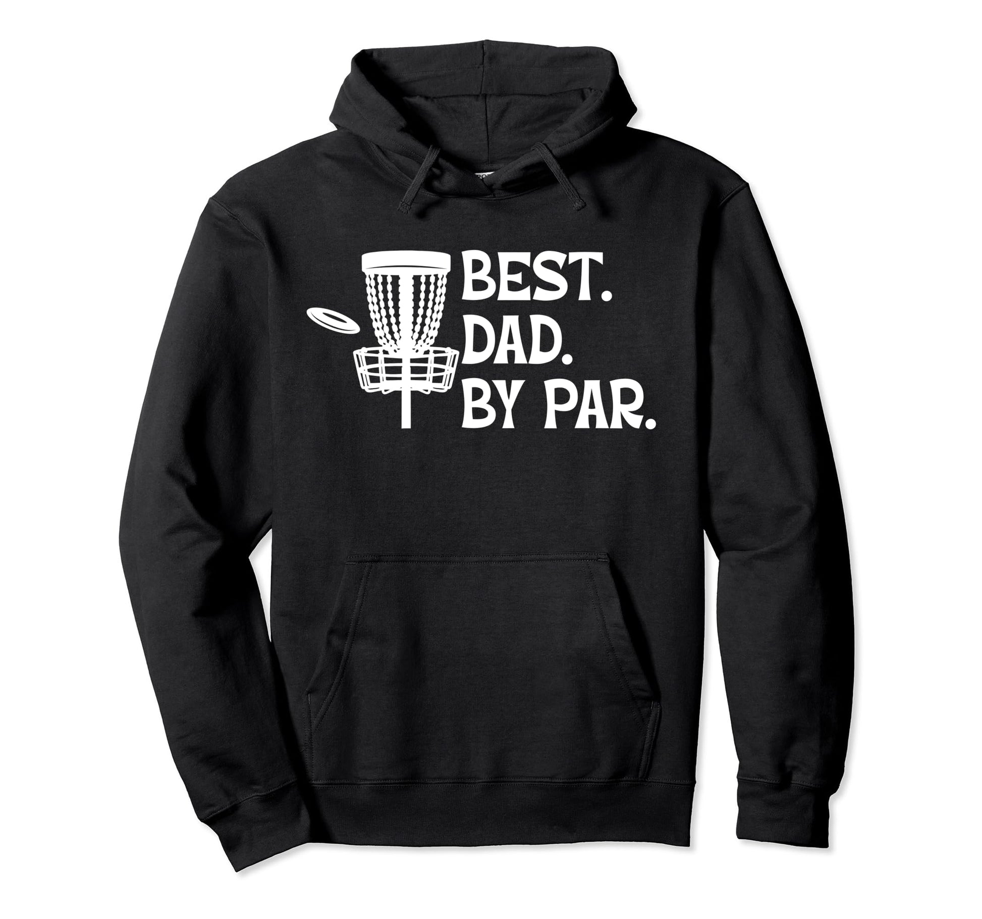 Best Dad Par Disc Golf Hoodie - Minimalist Print Unisex - T-Shirt, Sweatshirt, Hoodie