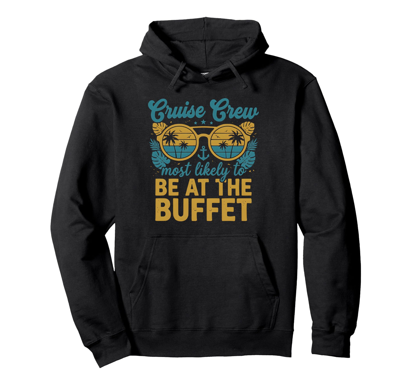 Most Likely To Be Buffet Matching Family Hoodie - Graphic Print for Adults - T-Shirt, Sweatshirt, Hoodie