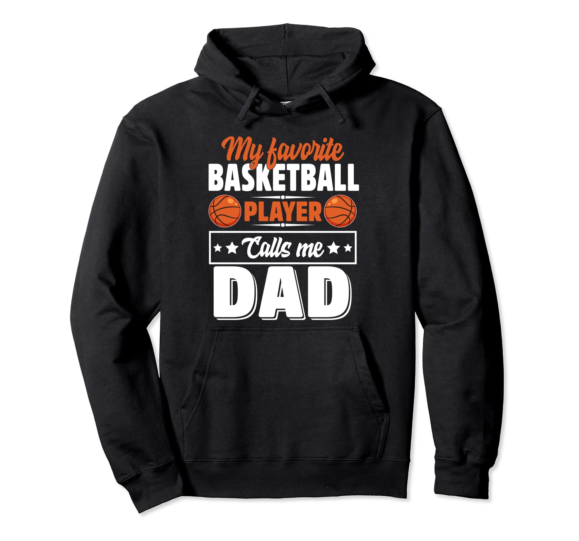 My Favorite Basketball Player Calls Hoodie - Casual Everyday Wear Unisex - T-Shirt, Sweatshirt, Hoodie