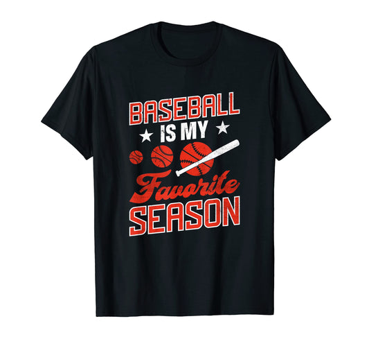 Baseball Is My Favorite Season Mom And Dad T-Shirt - Trendy Graphic Unisex - T-Shirt, Sweatshirt, Hoodie