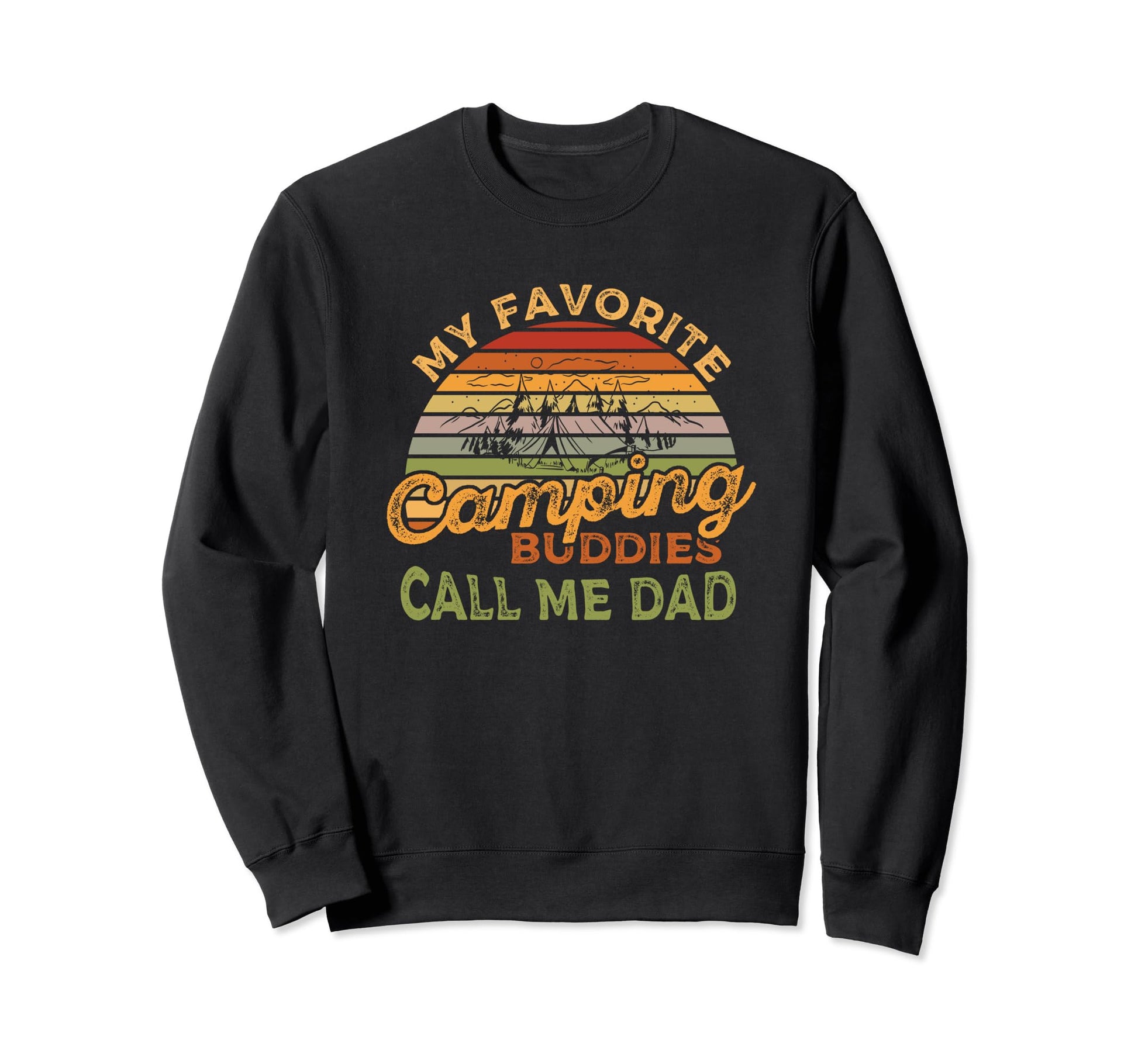 Camping My Favorite Camping Sweatshirt - Streetwear Style Men Women - T-Shirt, Sweatshirt, Hoodie