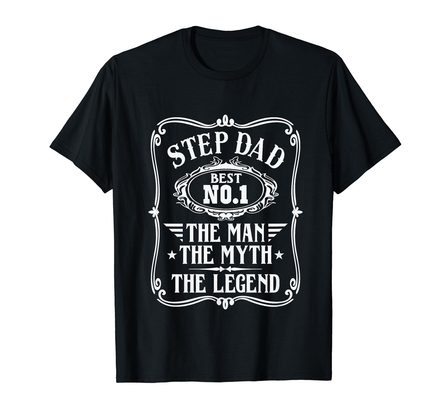 Step Dad Myth Legend Fathers Day T-Shirt - Novelty Apparel for Adults - T-Shirt, Sweatshirt, Hoodie