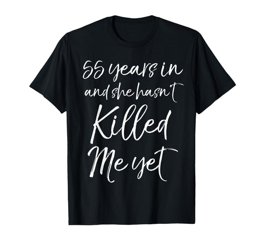 55Th Anniversary 55 Years And She T-Shirt - Trendy Graphic for Adults - T-Shirt, Sweatshirt, Hoodie