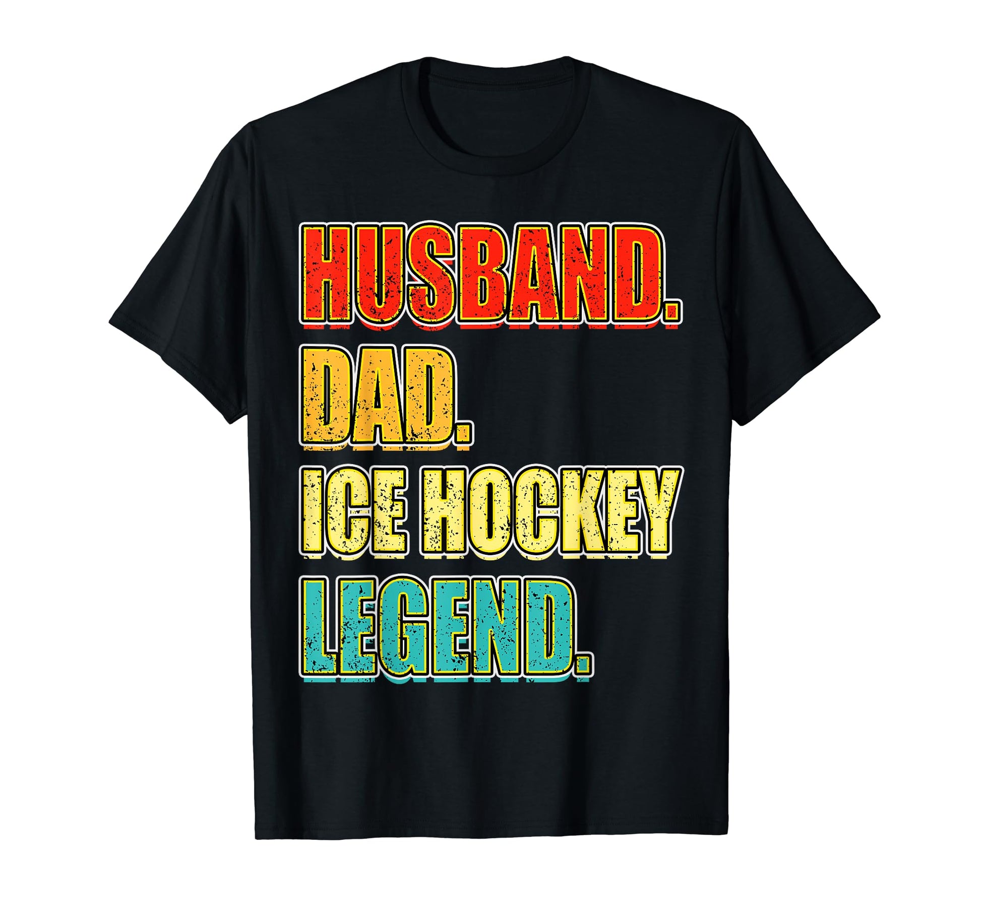 Ice Hockey Husband Dad Legend T-Shirt - Streetwear Style for Adults - T-Shirt, Sweatshirt, Hoodie