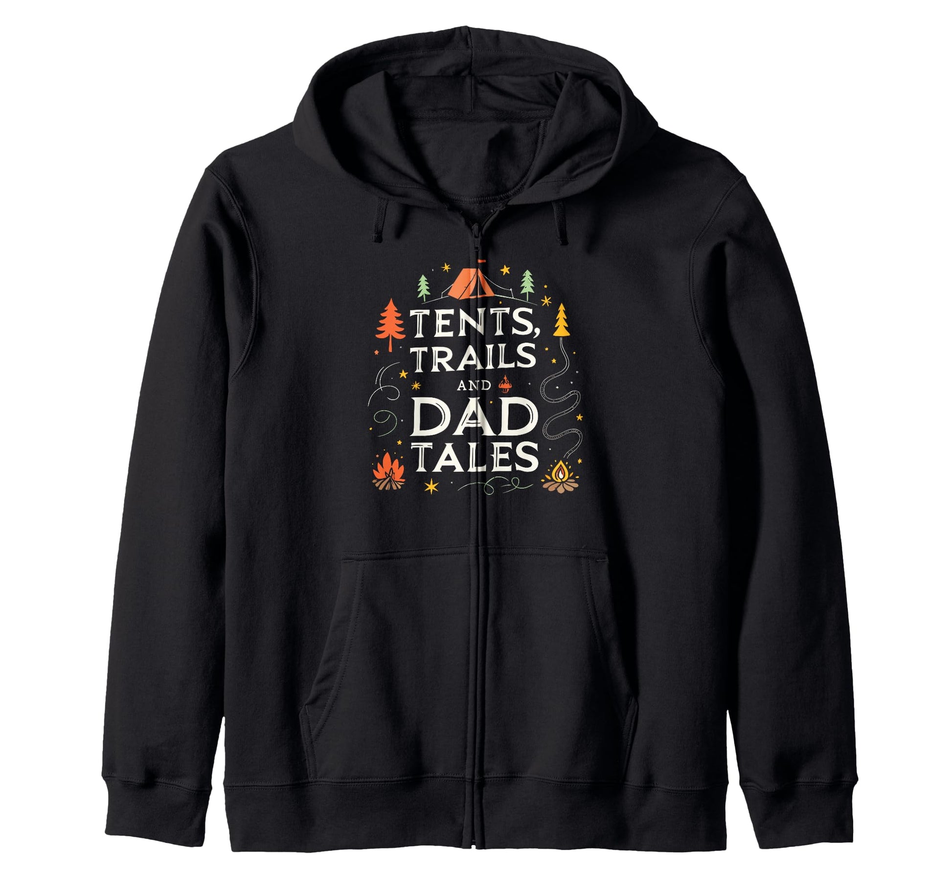 Tents Trails And Dad Tales Hiking Sweatshirt - Graphic Print Men Women - T-Shirt, Sweatshirt, Hoodie