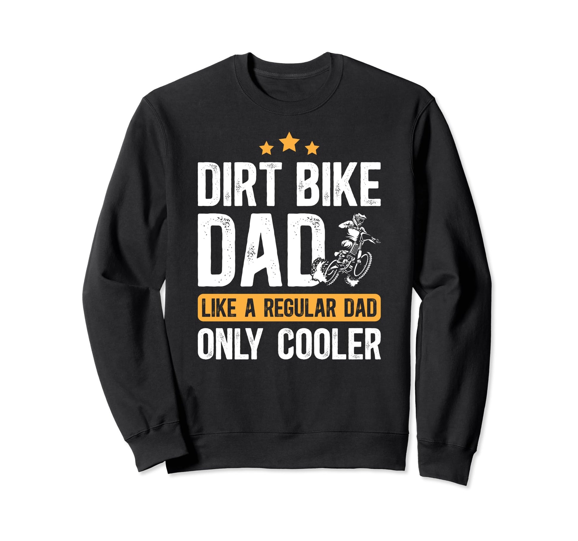 Dirt Bike Dad Dirt Biker Dad Dirt Sweatshirt - Minimalist Print Unisex - T-Shirt, Sweatshirt, Hoodie