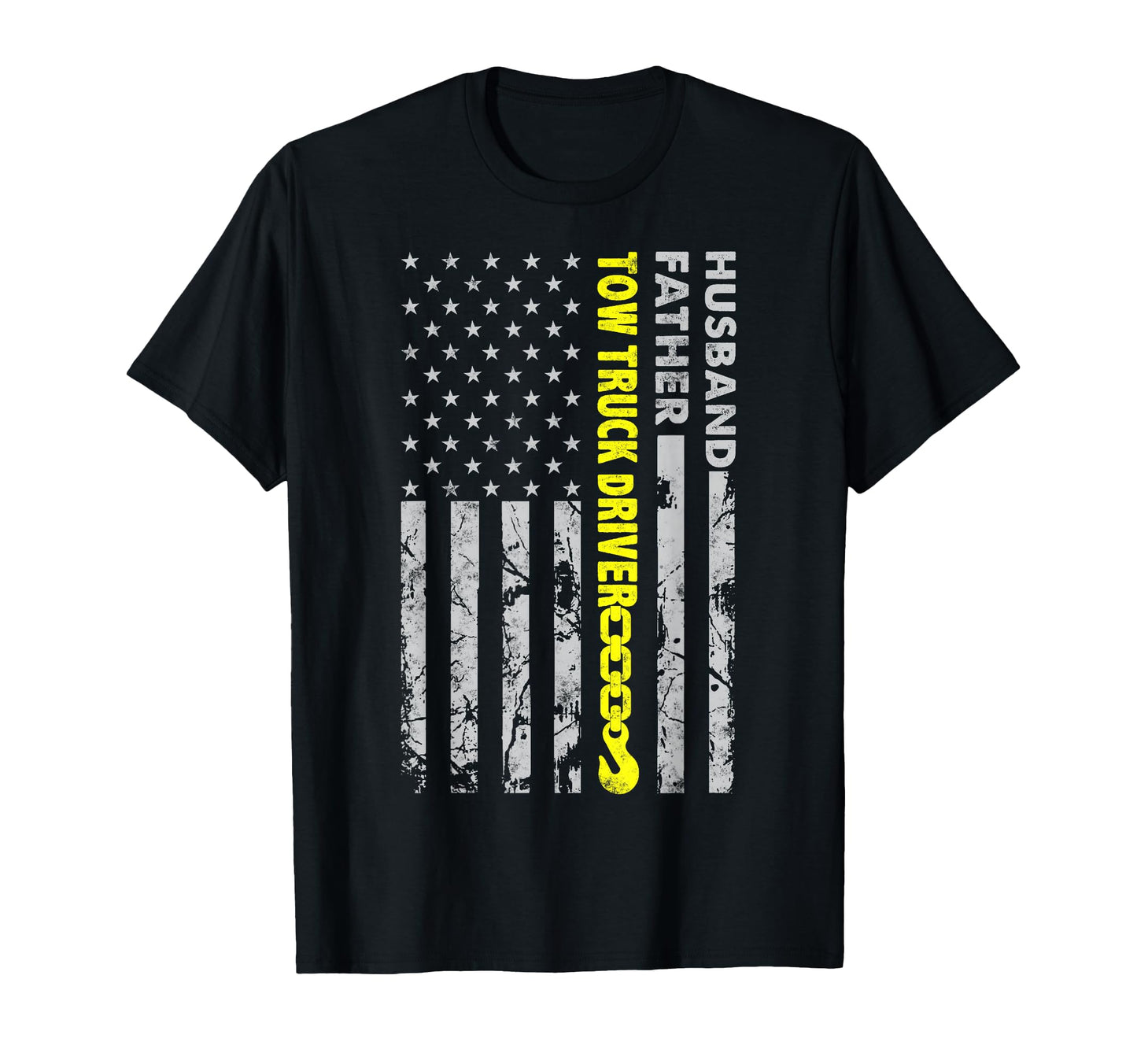 Husband Father Tow Truck Driver T-Shirt - Casual Everyday Wear Men Women - T-Shirt, Sweatshirt, Hoodie