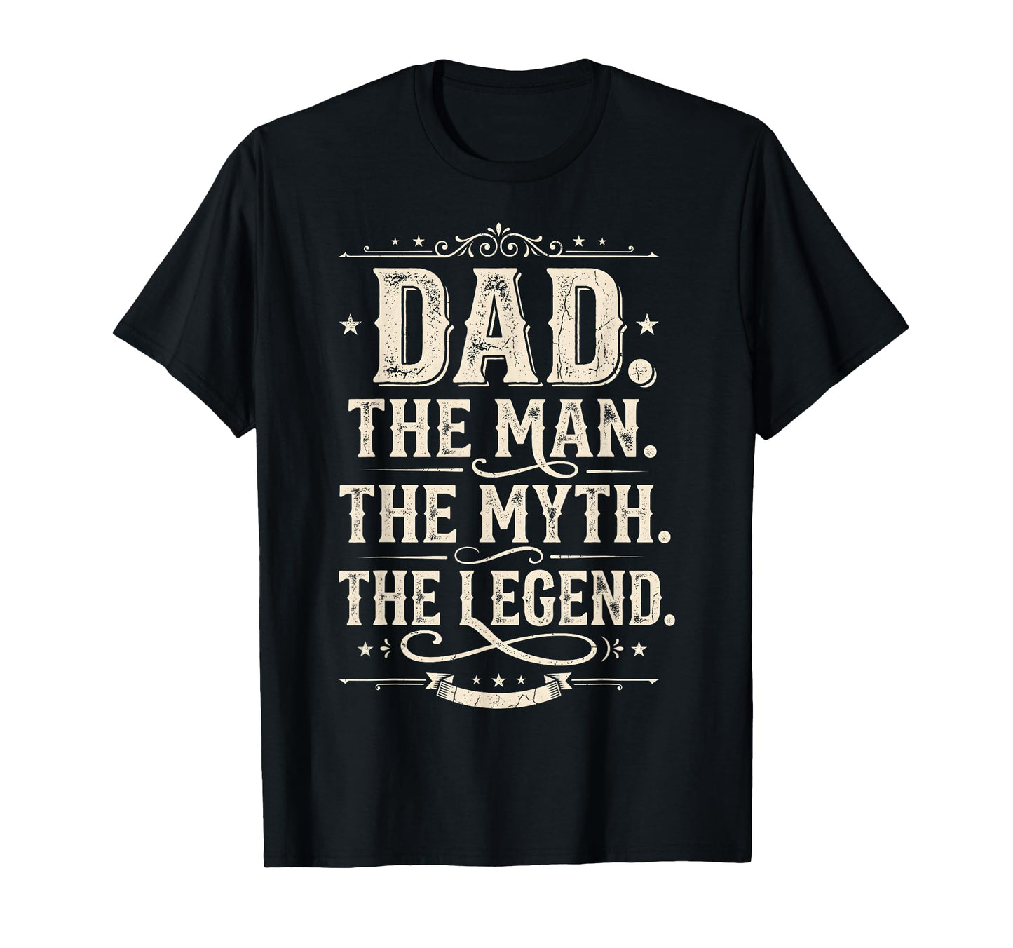 Dad Myth Legend Fathers Day Funny T-Shirt - Unique Graphic Unisex - T-Shirt, Sweatshirt, Hoodie