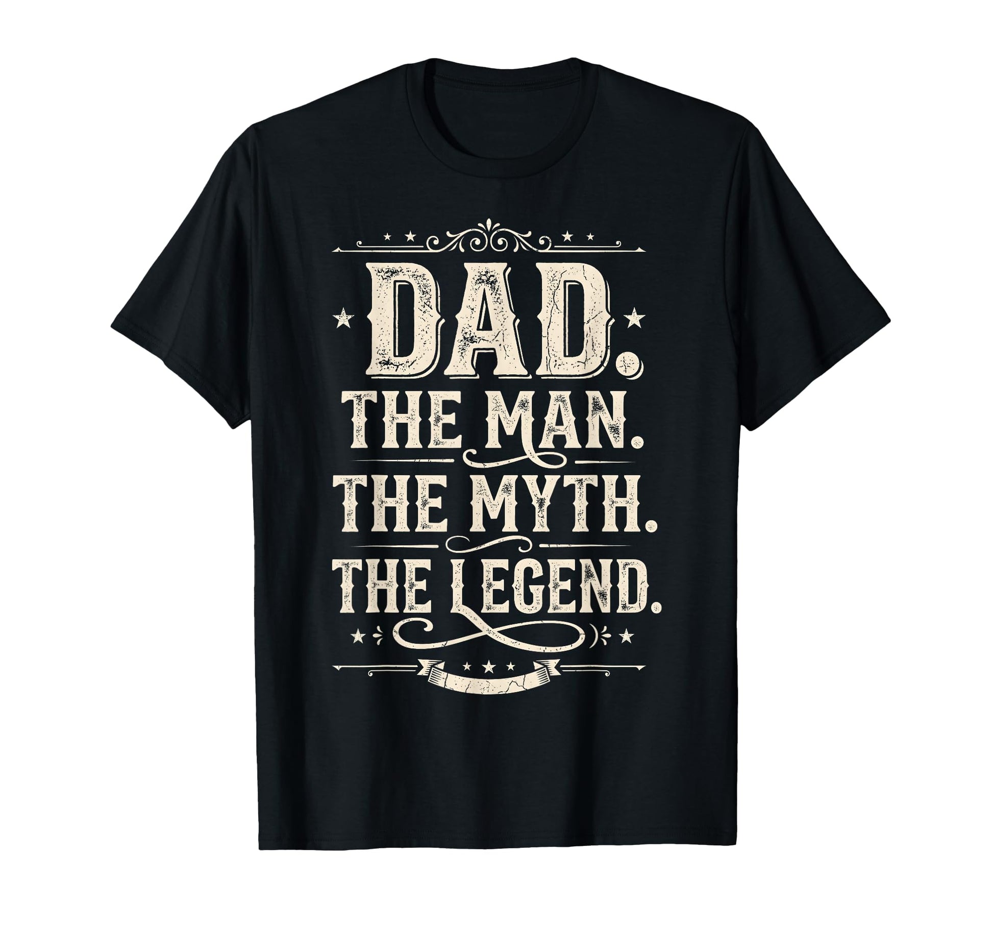 Dad Myth Legend Fathers Day Funny T-Shirt - Unique Graphic Unisex - T-Shirt, Sweatshirt, Hoodie