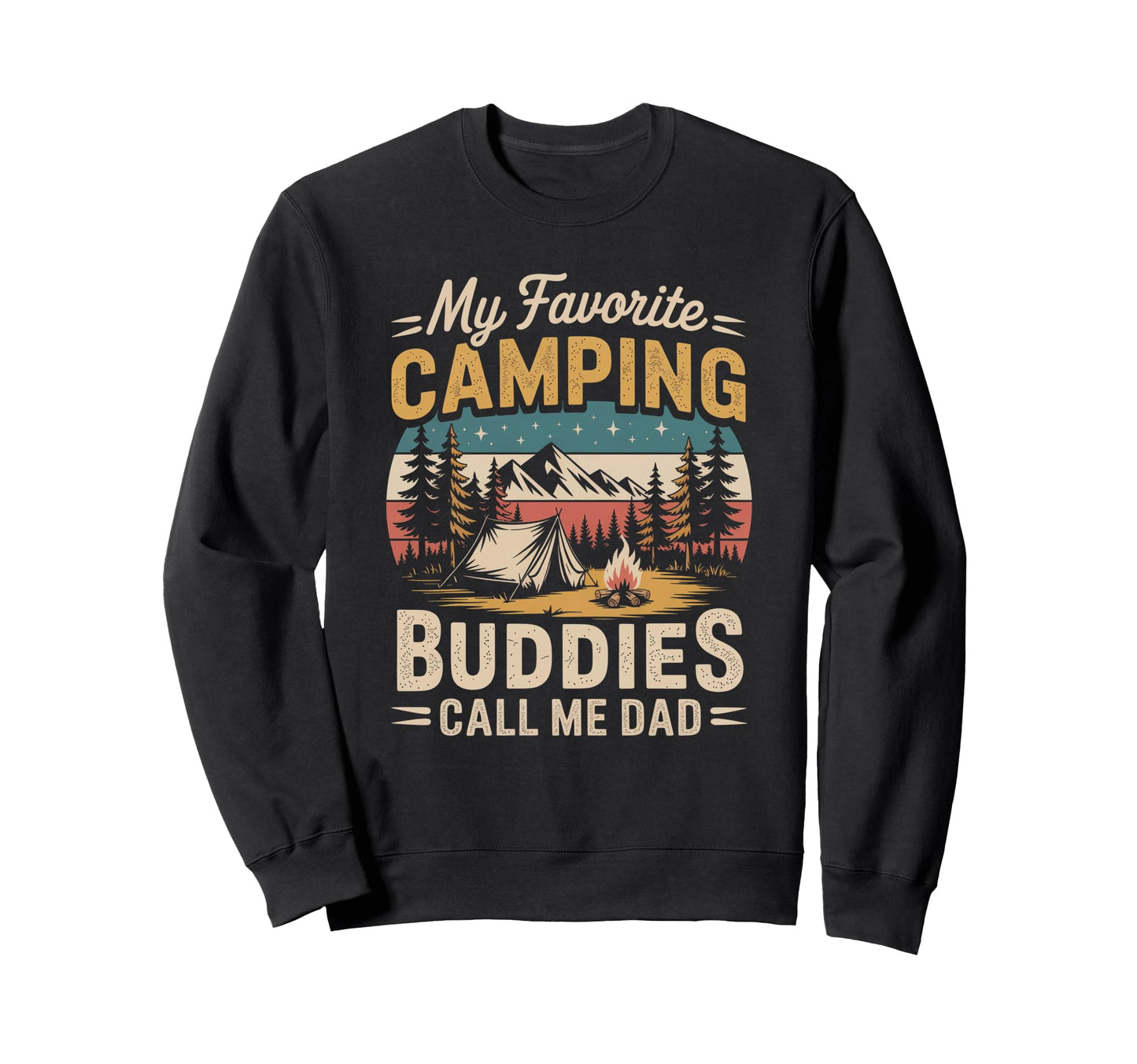 Funny Father Sayings My Favorite Sweatshirt - Unique Graphic for Adults - T-Shirt, Sweatshirt, Hoodie
