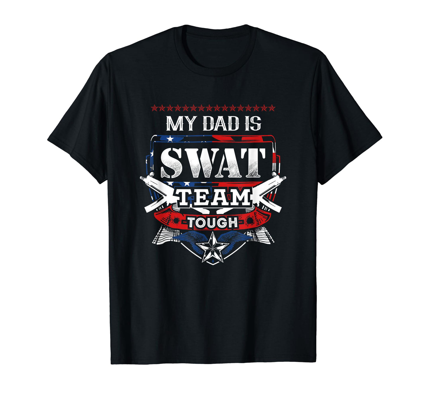 Police Dad Swat Team Patriotic T-Shirt - Streetwear Style for Adults - T-Shirt, Sweatshirt, Hoodie