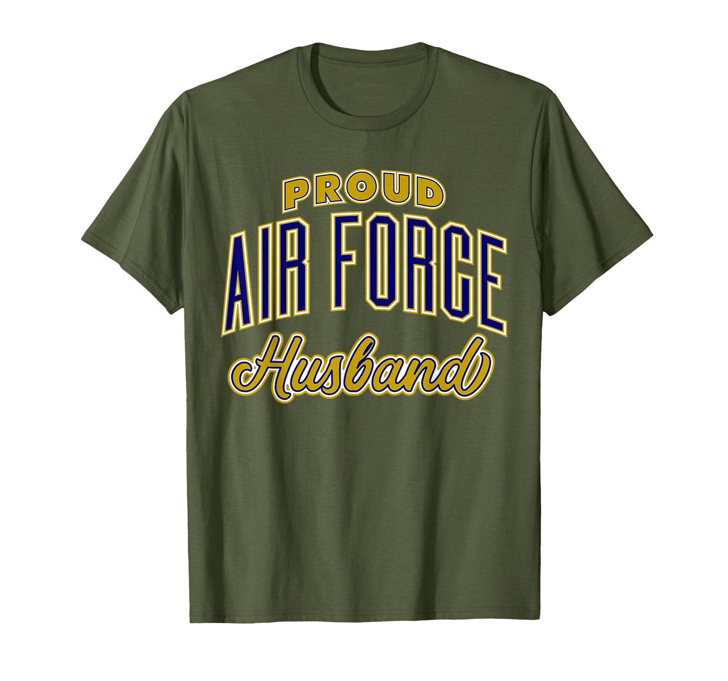 Proud Air Force Husband T-Shirt - Streetwear Style for Adults - T-Shirt, Sweatshirt, Hoodie