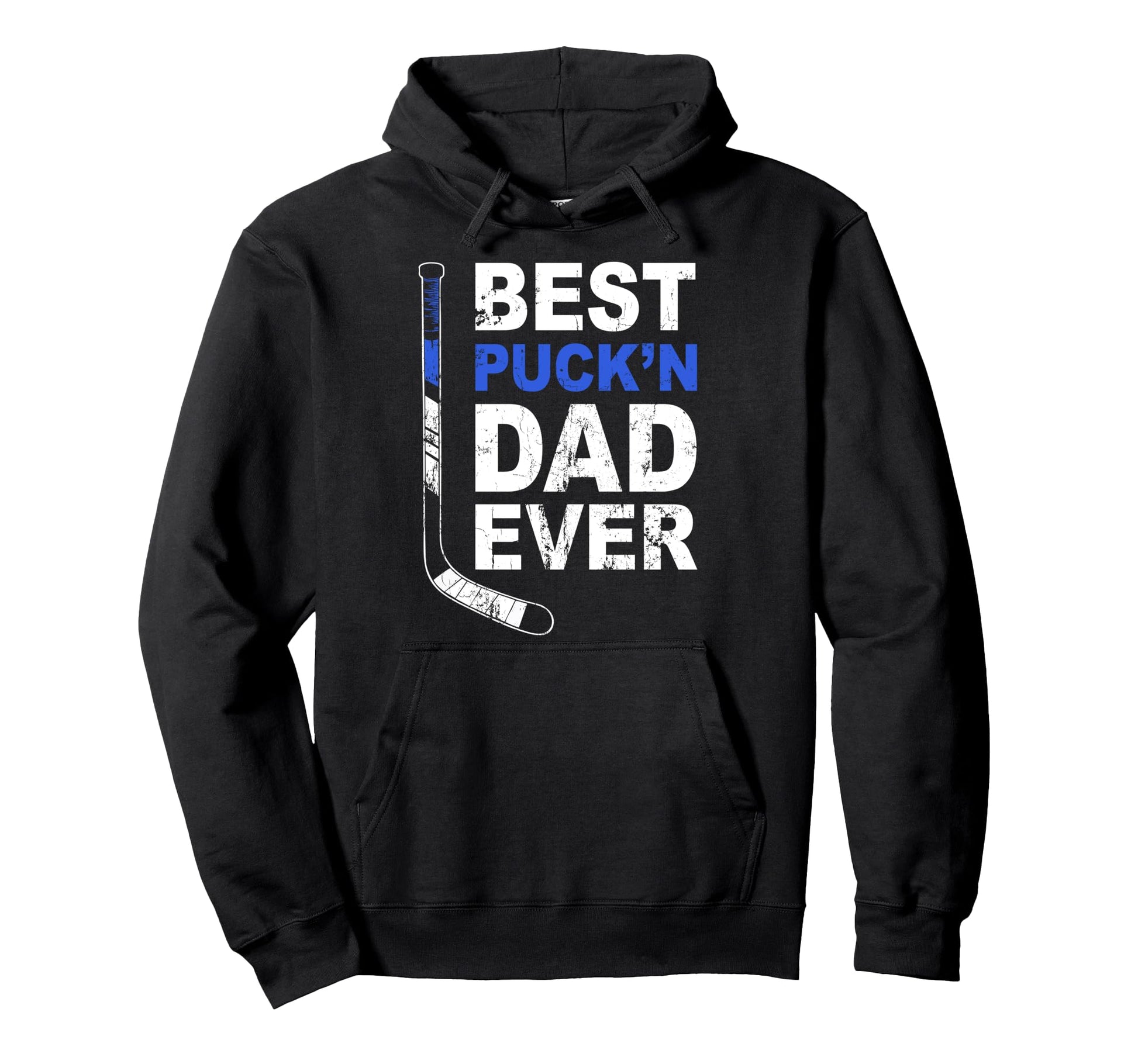Best Puckn Dad Ever Hockey Daddy Fathers Hoodie - Custom Art Print Unisex - T-Shirt, Sweatshirt, Hoodie