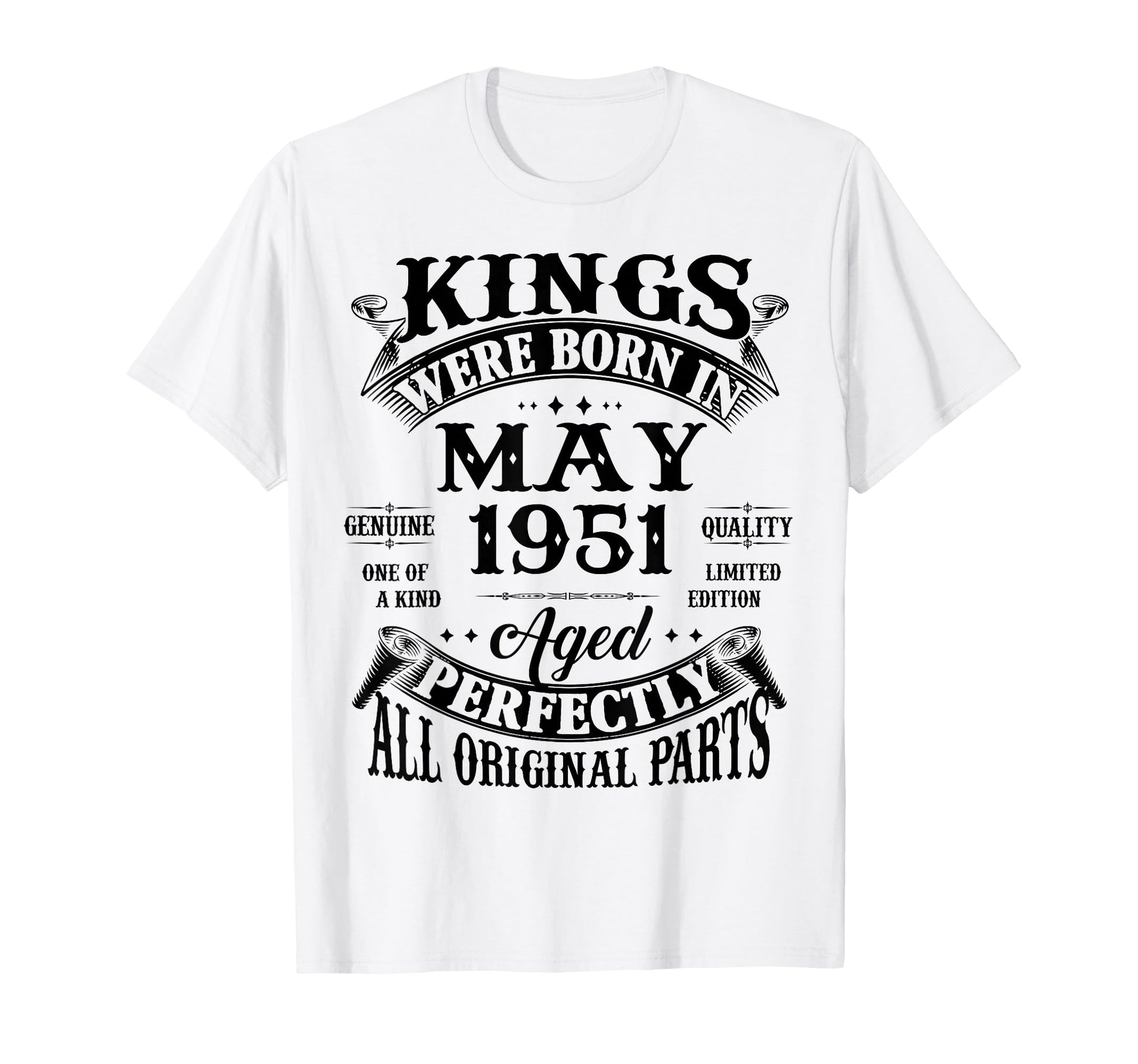 75Th Birthday Gift Kings Born May 1951 75 T-Shirt - Graphic Print Unisex - T-Shirt, Sweatshirt, Hoodie