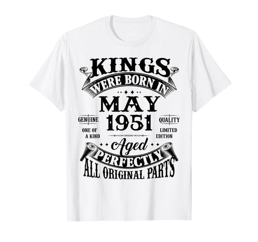 75Th Birthday Gift Kings Born May 1951 75 T-Shirt - Graphic Print Unisex - T-Shirt, Sweatshirt, Hoodie