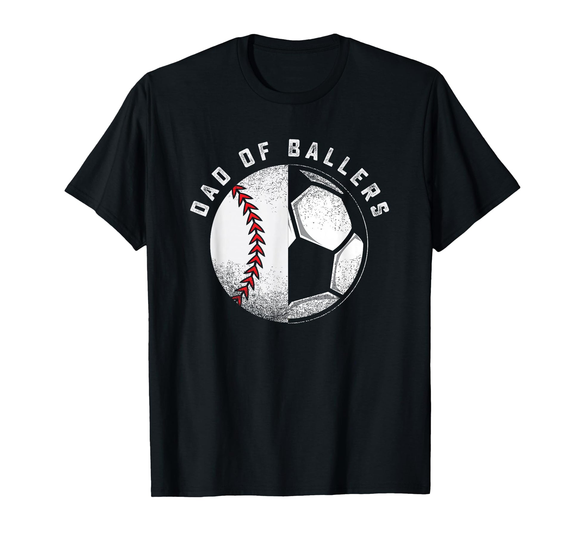 Dad Ballers Father Son Soccer T-Shirt - Fun Novelty Design Men Women - T-Shirt, Sweatshirt, Hoodie