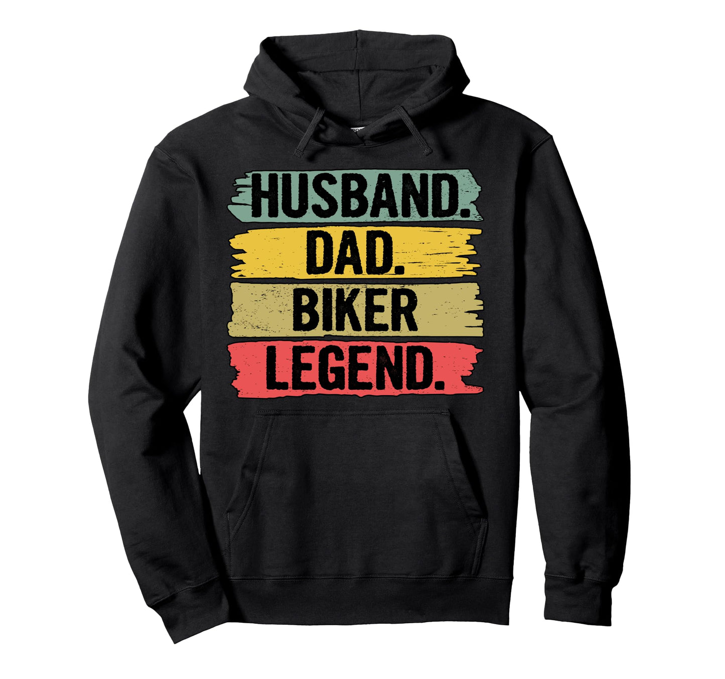 Husband Dad Biker Legend Fathers Day Hoodie - Unique Graphic Unisex - T-Shirt, Sweatshirt, Hoodie