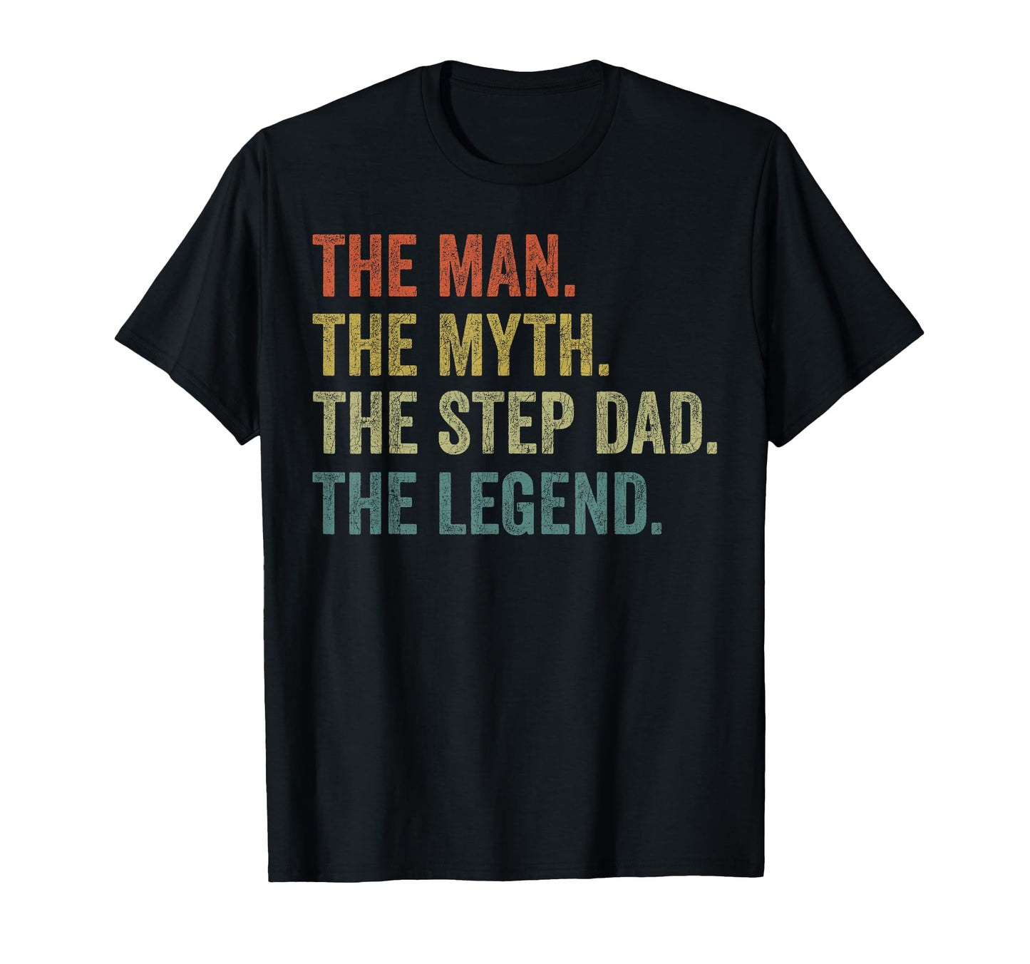 Fathers Day Stepdad Myth Step Dad T-Shirt - Custom Art Print for Adults - T-Shirt, Sweatshirt, Hoodie