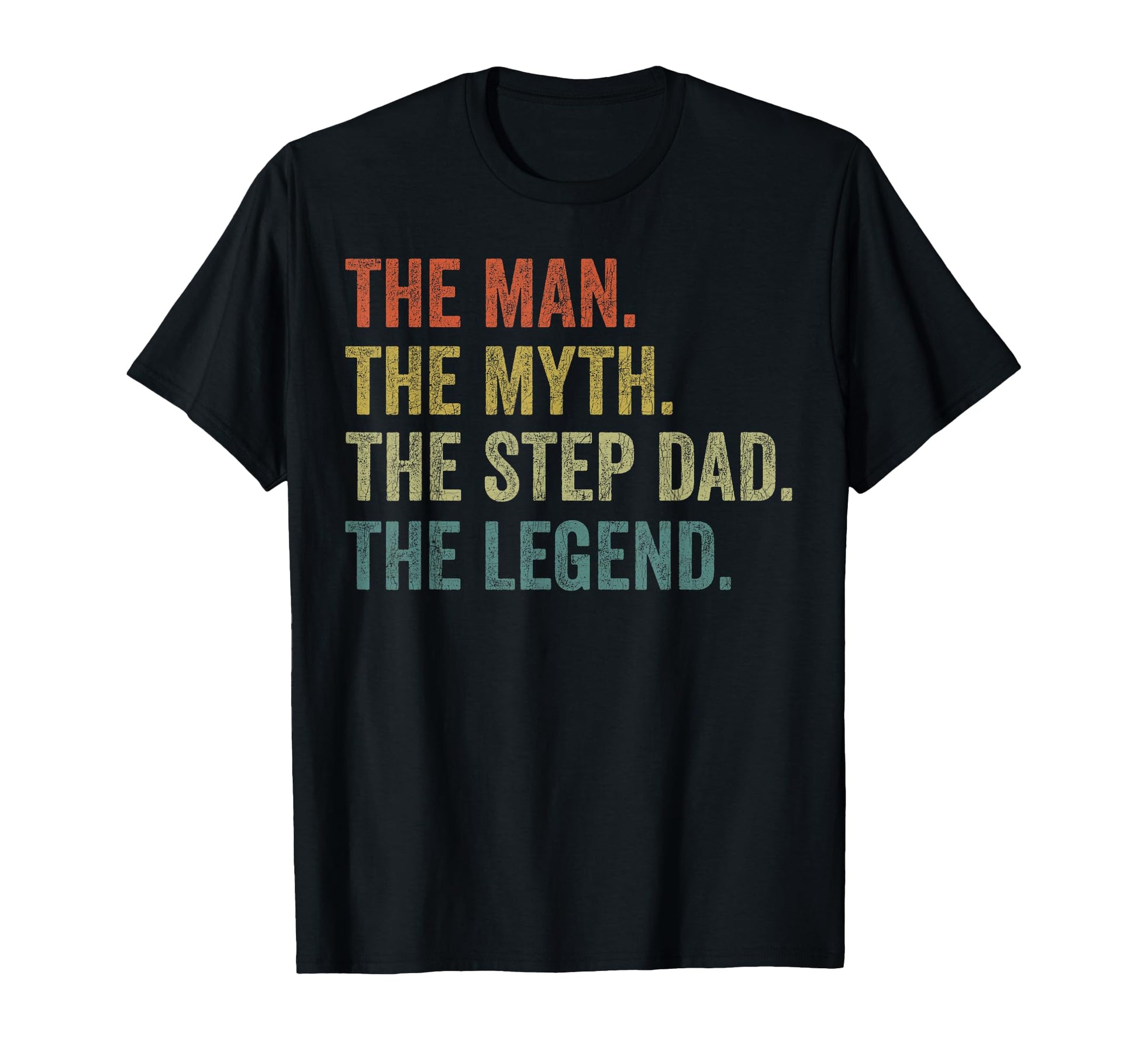 Fathers Day Stepdad Myth Step Dad T-Shirt - Custom Art Print for Adults - T-Shirt, Sweatshirt, Hoodie