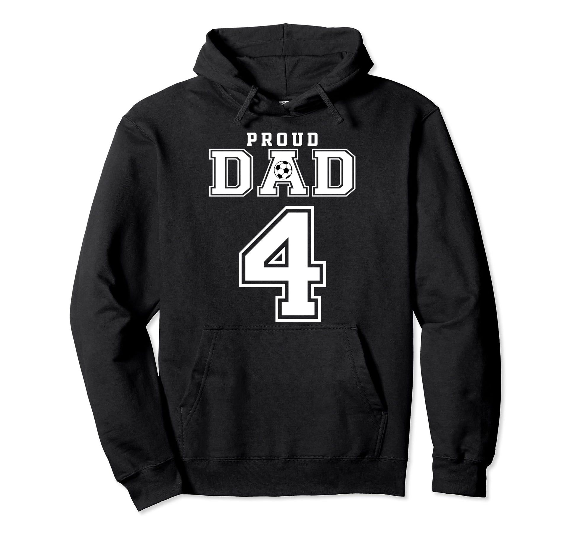 Number 4 Custom Proud Soccer Futbol Hoodie - Custom Art Print for Adults - T-Shirt, Sweatshirt, Hoodie