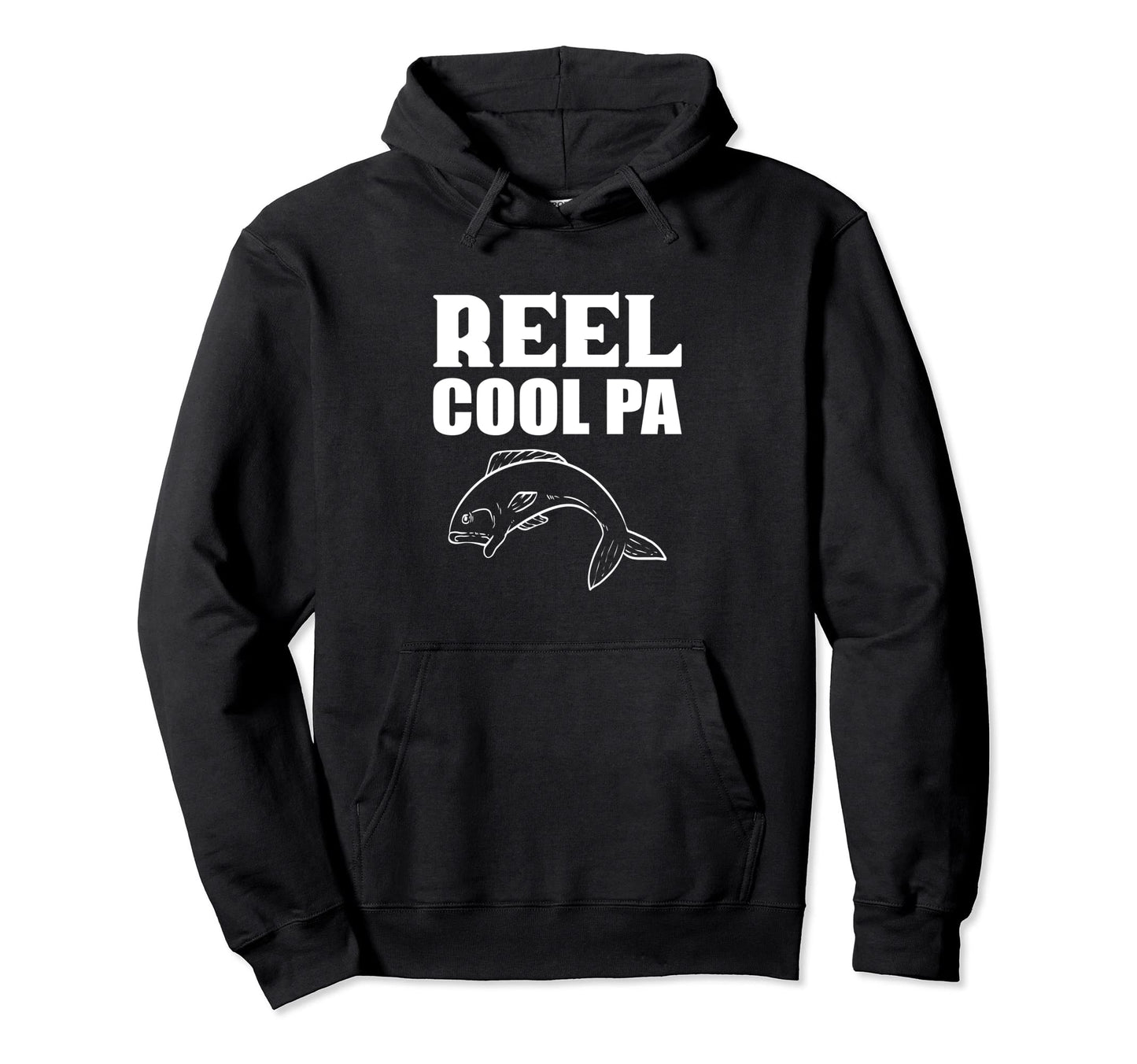 Reel Pa Hardworking Dad Hoodie - Casual Everyday Wear Men Women - T-Shirt, Sweatshirt, Hoodie