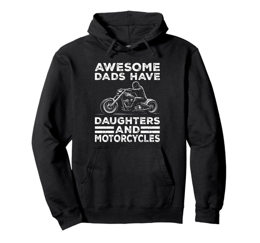 Awesome Dads Have Daughters And Hoodie - Aesthetic Graphic Unisex - T-Shirt, Sweatshirt, Hoodie