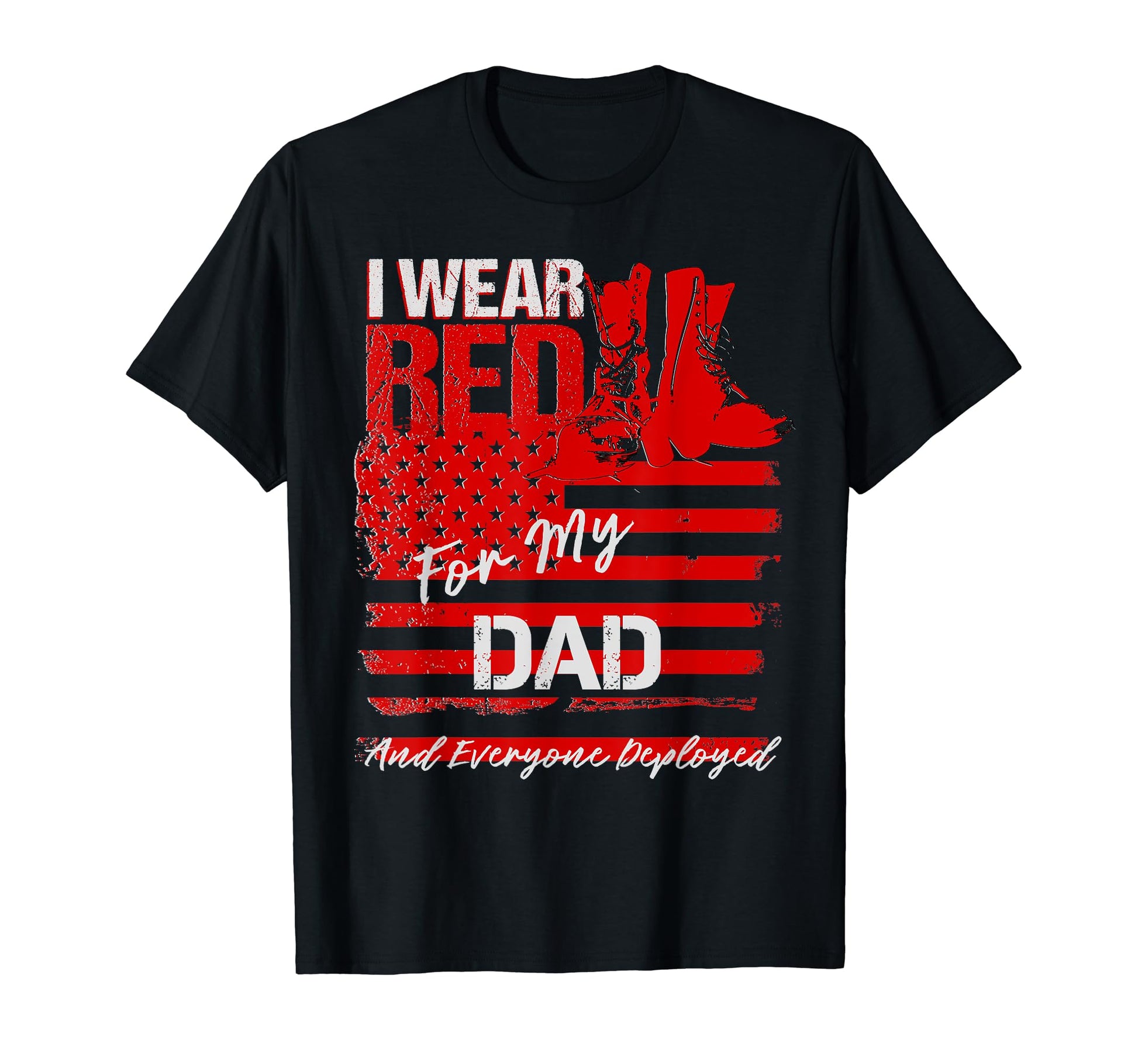 I Wear Red My Dad And Everyone T-Shirt - Custom Art Print for Adults - T-Shirt, Sweatshirt, Hoodie