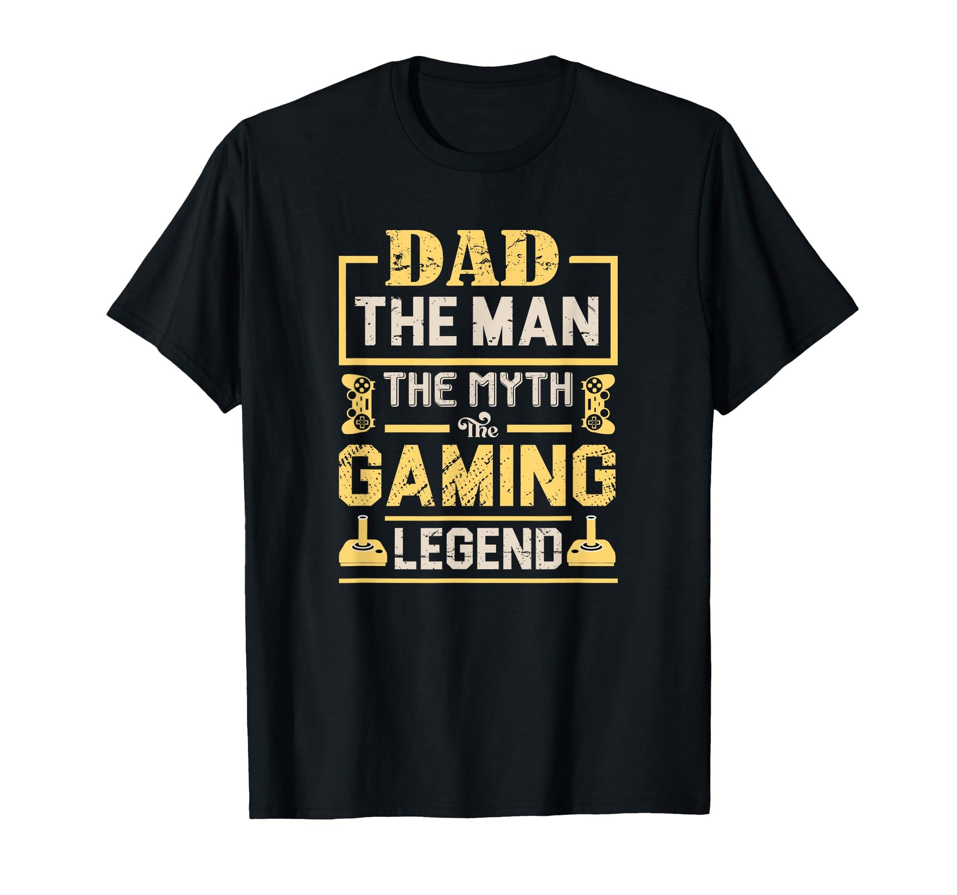 Dad Myth Gaming Legend T-Shirt - Streetwear Style Unisex - T-Shirt, Sweatshirt, Hoodie