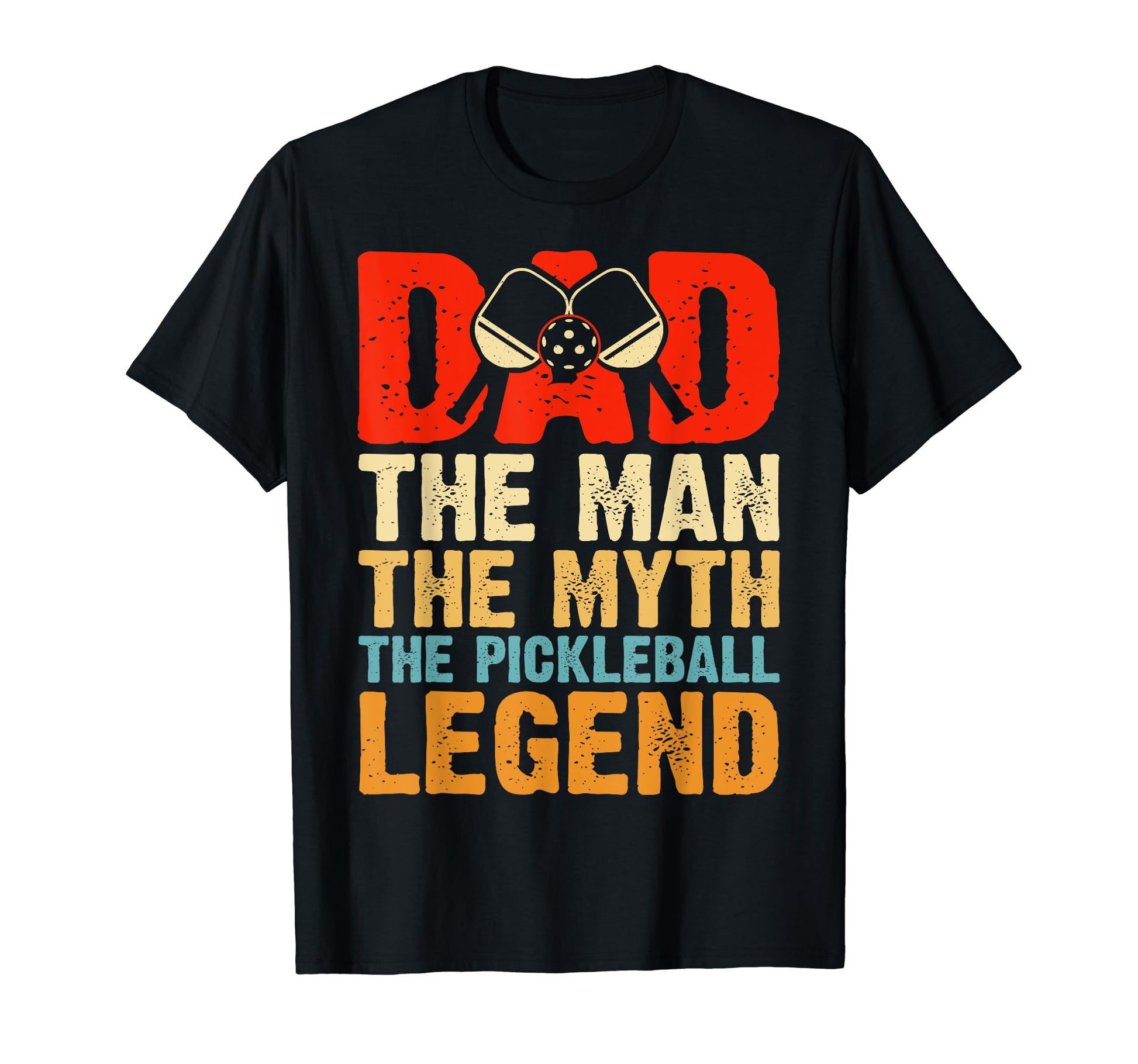 Pickleball Dad Myth Pickleball T-Shirt - Fun Novelty Design Men Women - T-Shirt, Sweatshirt, Hoodie