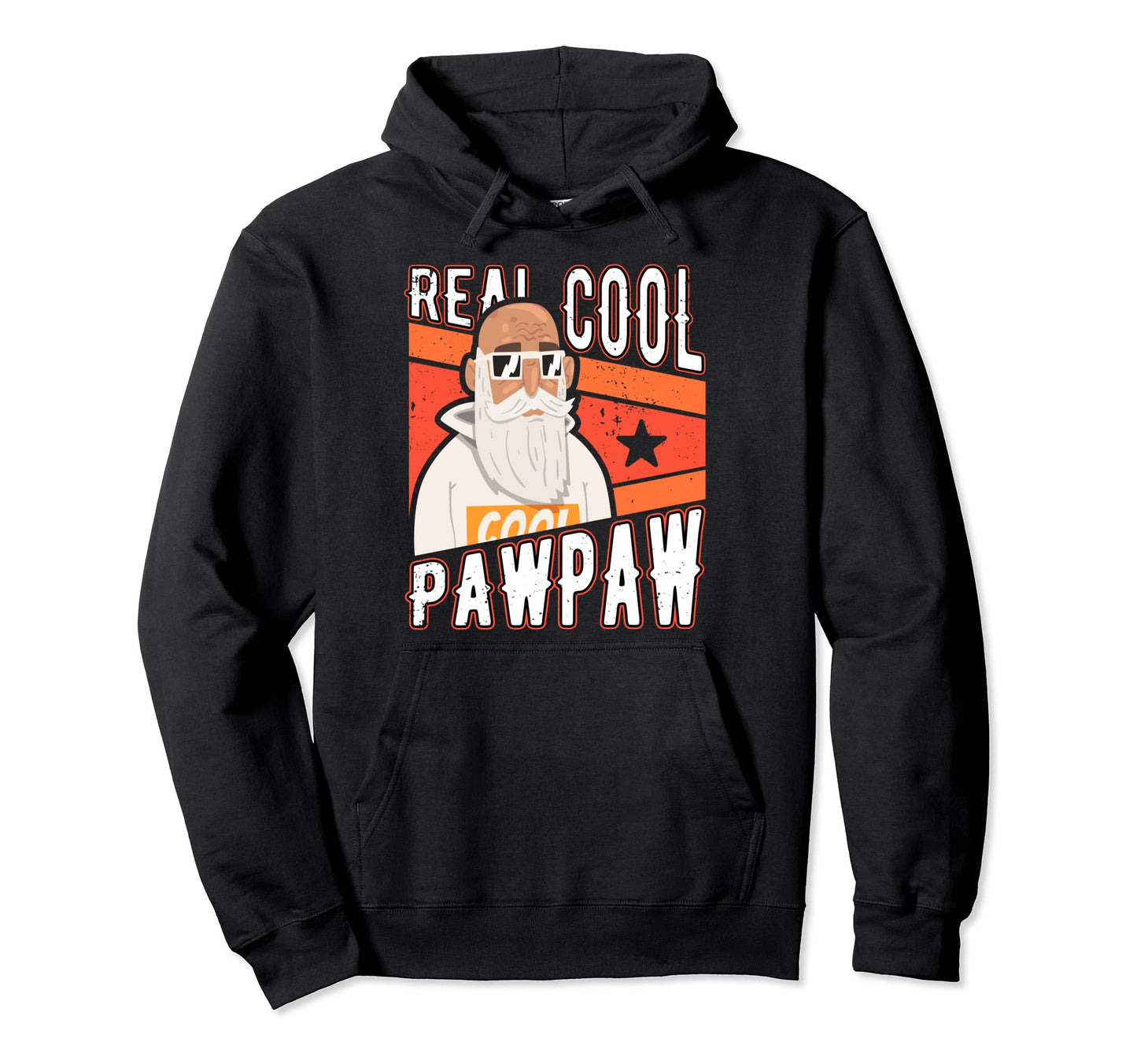 Funny Real Pawpaw Fathers Day Grandfathers Hoodie - Novelty Apparel Unisex - T-Shirt, Sweatshirt, Hoodie