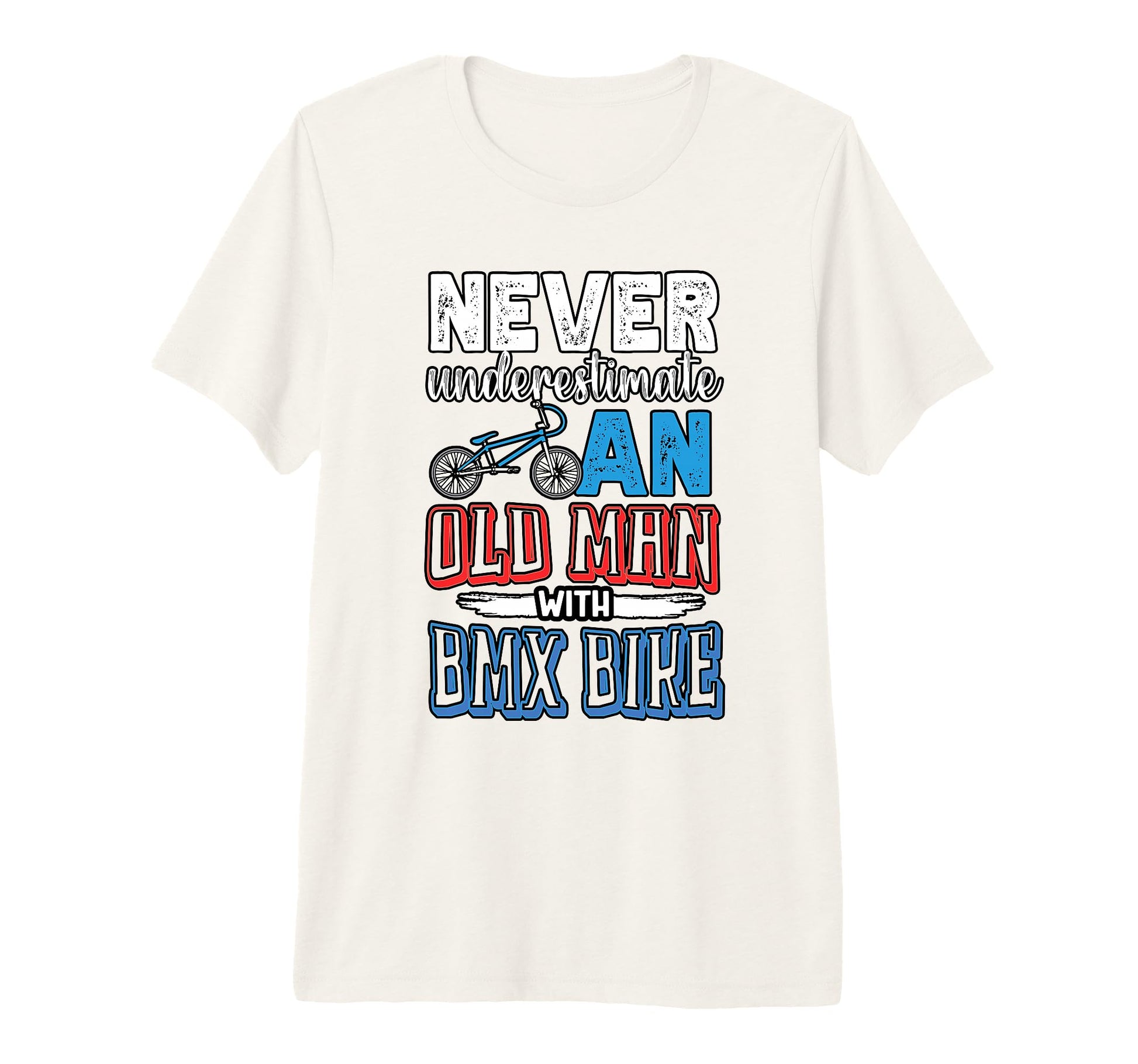 Old Bmx Bike Father Dad Bmx Tri T-Shirt - Aesthetic Graphic for Adults - T-Shirt, Sweatshirt, Hoodie