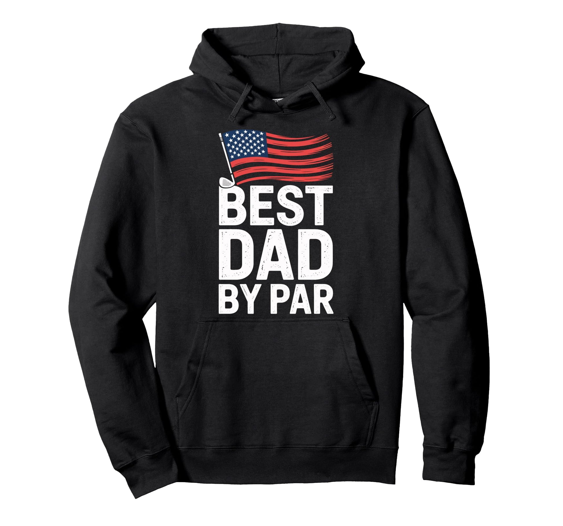 Best Dad Par Funny Golf Dad Father Hoodie - Streetwear Style for Adults - T-Shirt, Sweatshirt, Hoodie