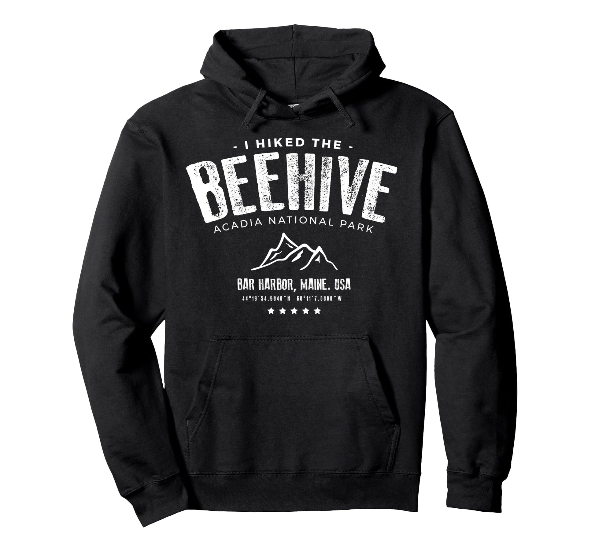 I Hiked Beehive Trail Acadia National Hoodie - Streetwear Style for Adults - T-Shirt, Sweatshirt, Hoodie