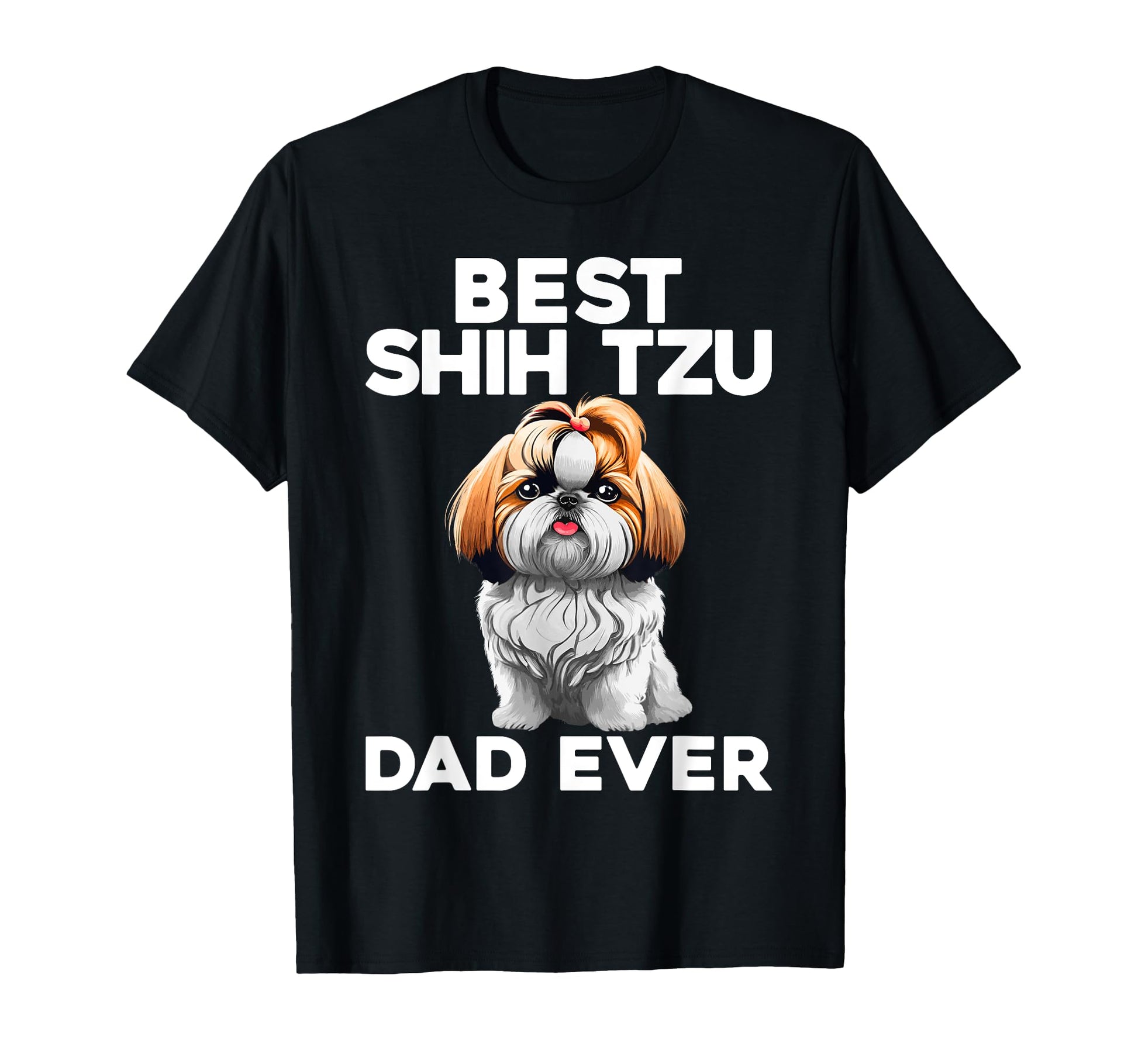 Funny Shih Tzu Dad Dog Breed Shih Tzu T-Shirt - Minimalist Print Unisex - T-Shirt, Sweatshirt, Hoodie