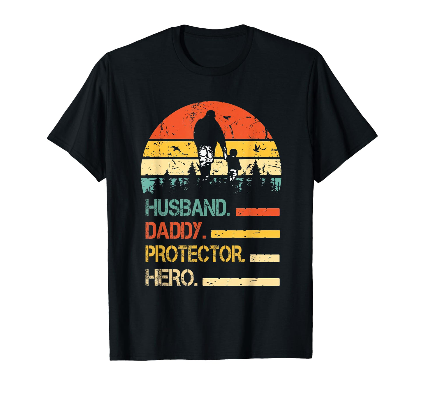 Husband Daddy Protector Hero Fathers T-Shirt - Minimalist Print for Adults - T-Shirt, Sweatshirt, Hoodie