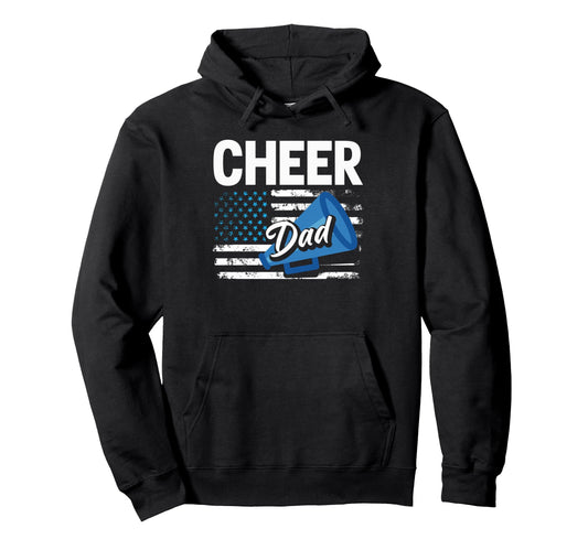 Cheer Dad Cheerleading American Flag Hoodie - Streetwear Style Men Women - T-Shirt, Sweatshirt, Hoodie