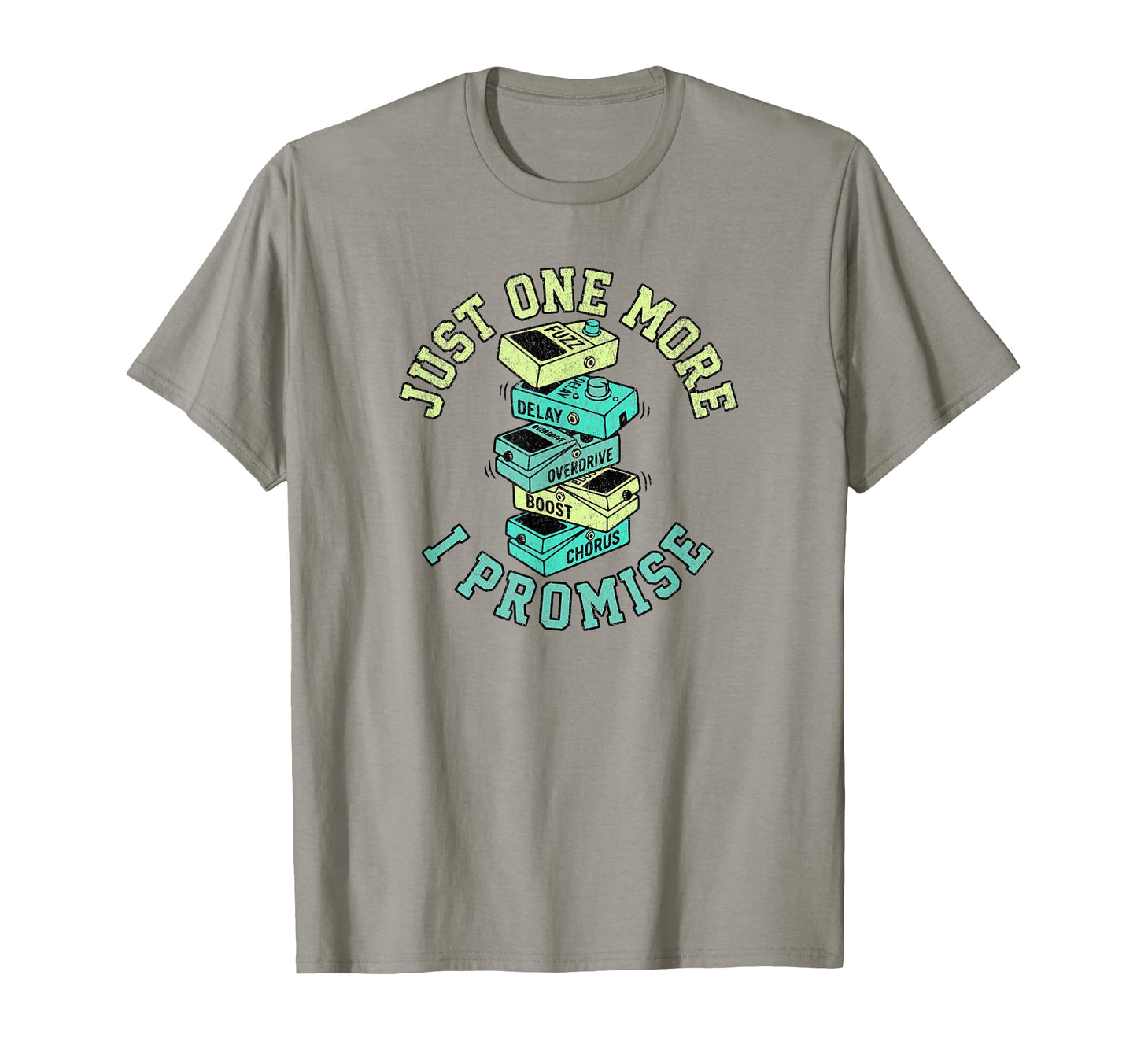 Just One More Pedal Funny Guitar Player T-Shirt - Custom Art Print Unisex - T-Shirt, Sweatshirt, Hoodie