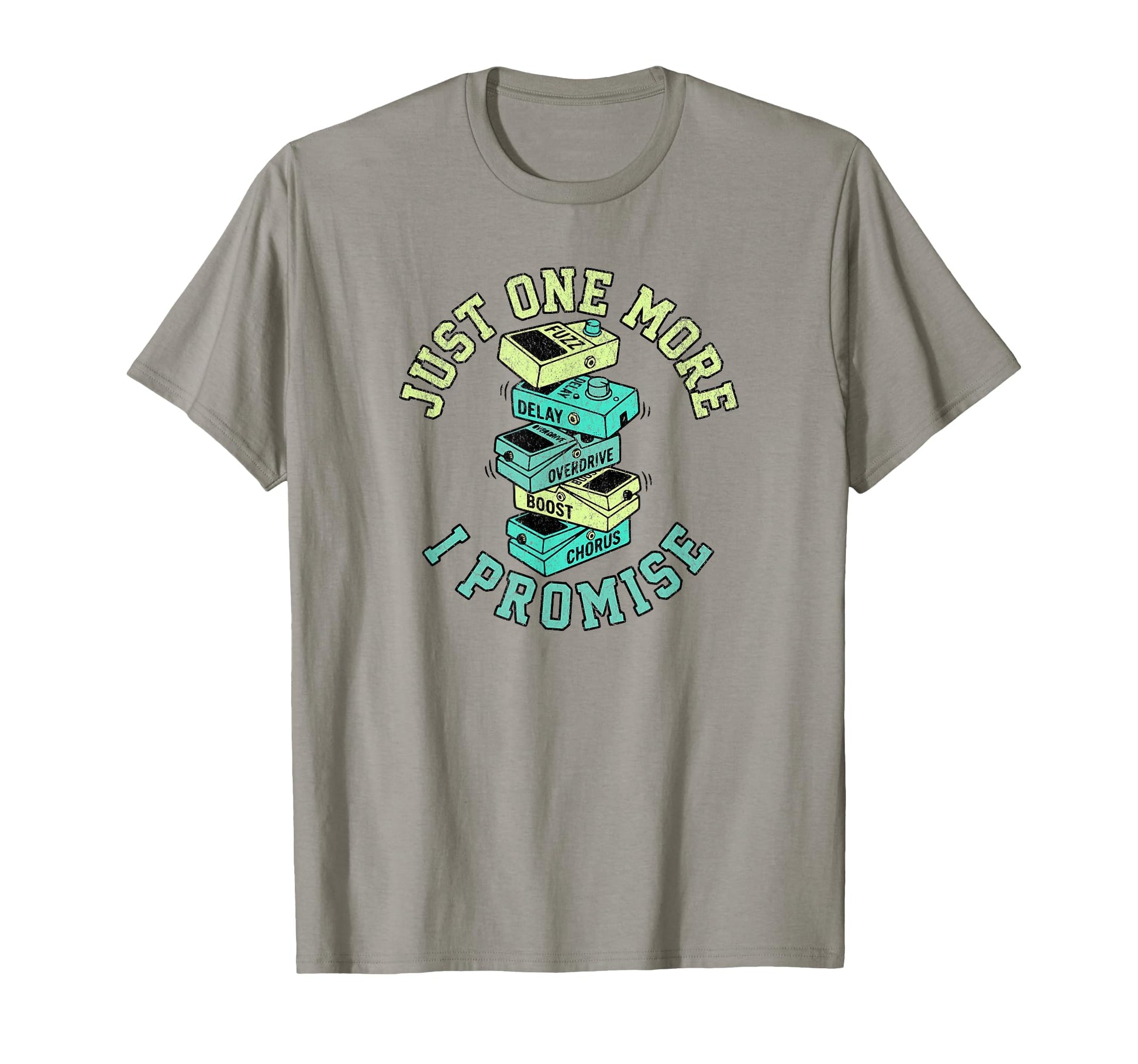 Just One More Pedal Funny Guitar Player T-Shirt - Custom Art Print Unisex - T-Shirt, Sweatshirt, Hoodie