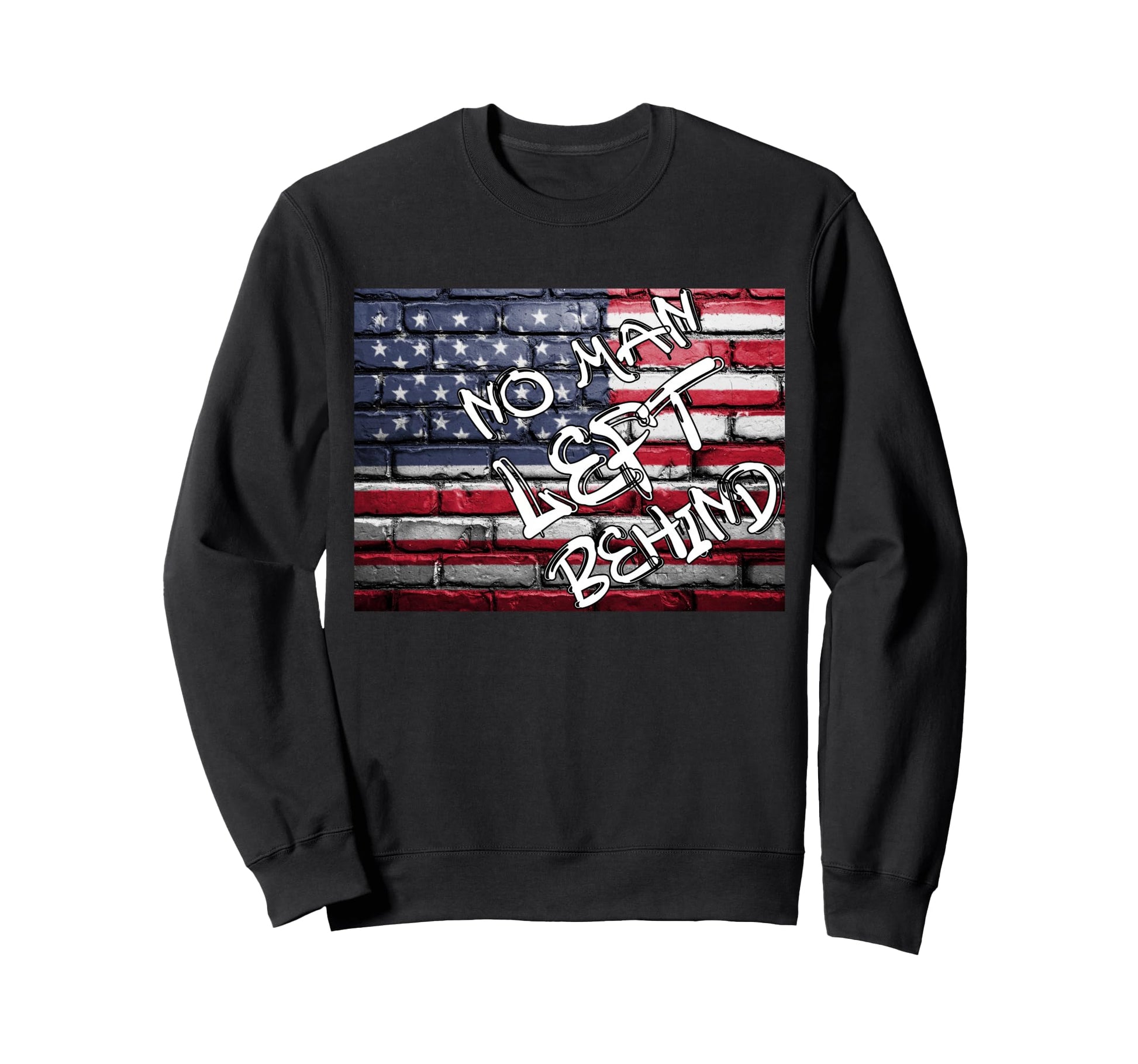 Veteran No Left Behind Dad Flag Sweatshirt - Unique Graphic Men Women - T-Shirt, Sweatshirt, Hoodie