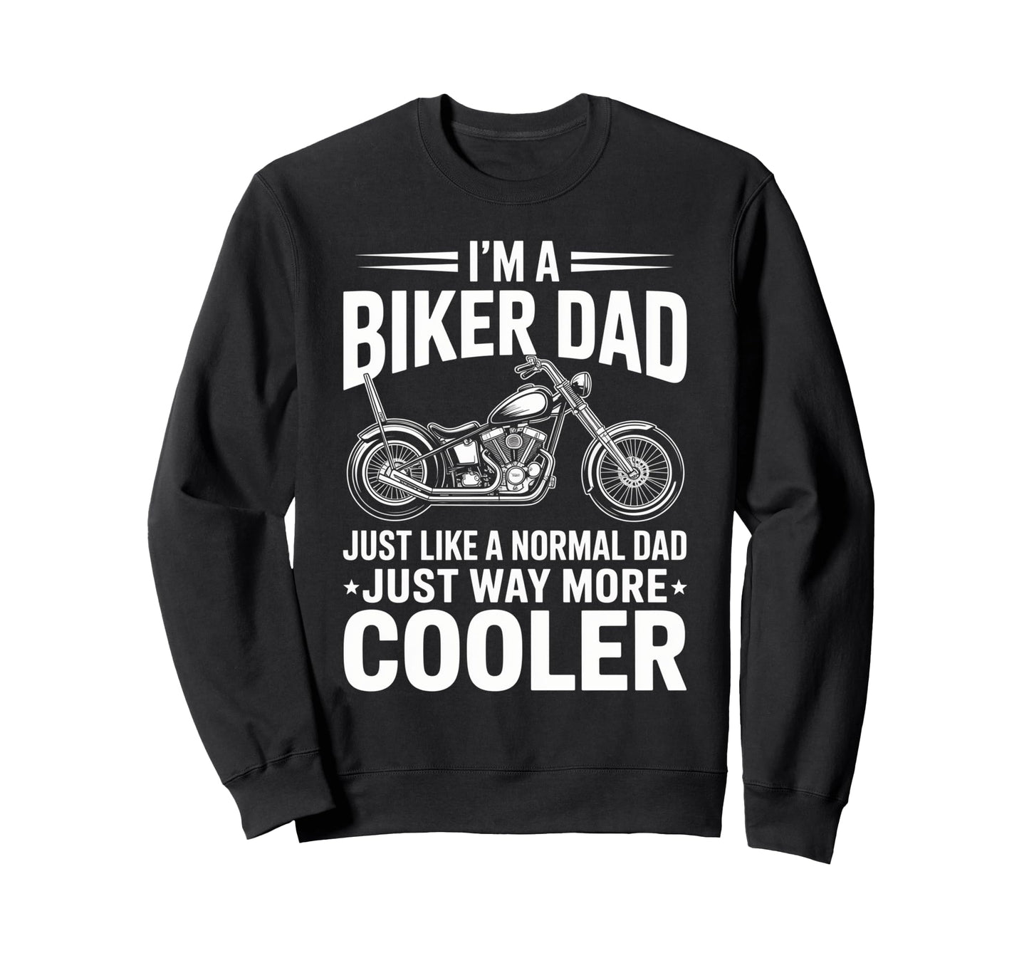 Im Biker Dad Motorcycle Funny Bike Sweatshirt - Minimalist Print Unisex - T-Shirt, Sweatshirt, Hoodie