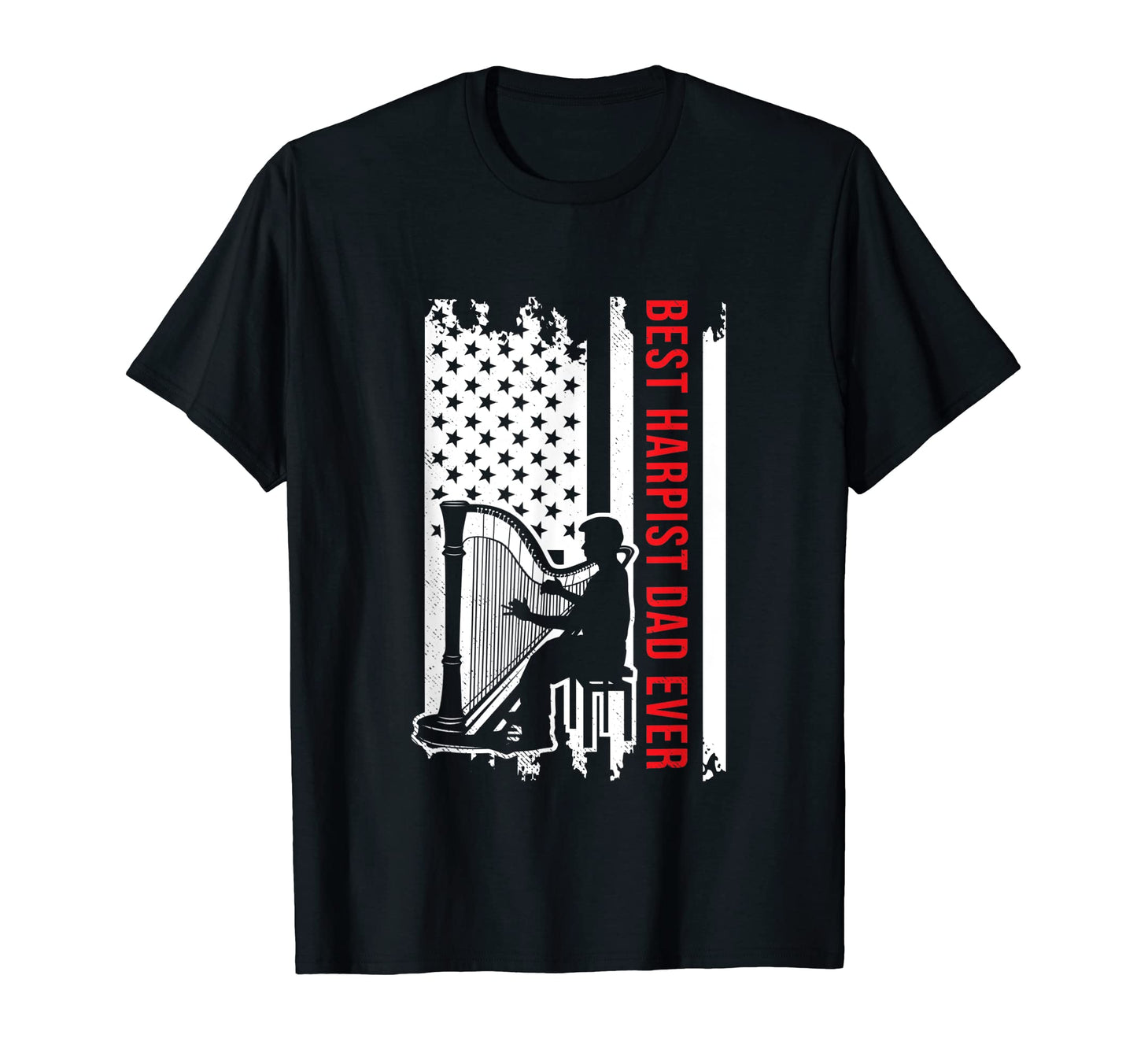 Harp Musicians Usa American Flag Dad T-Shirt - Casual Everyday Wear Unisex - T-Shirt, Sweatshirt, Hoodie