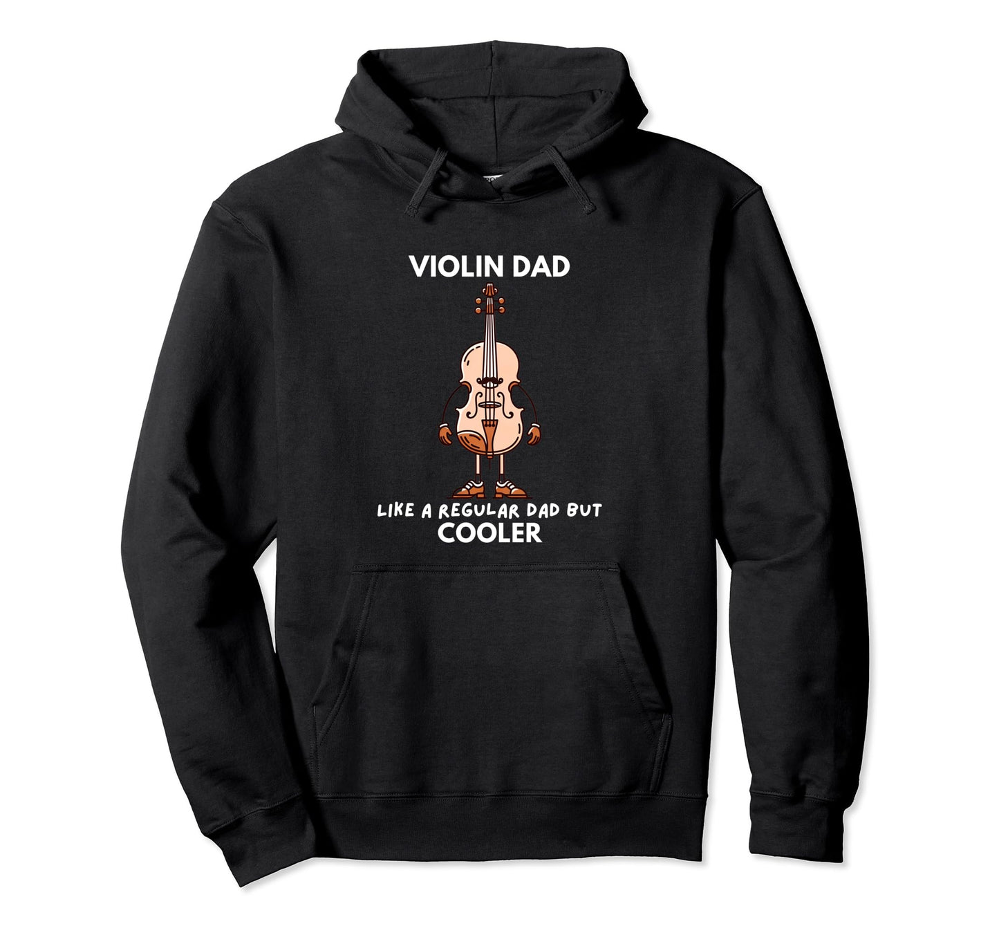 Violin Dad Like Regular Dad But Hoodie - Minimalist Print for Adults - T-Shirt, Sweatshirt, Hoodie