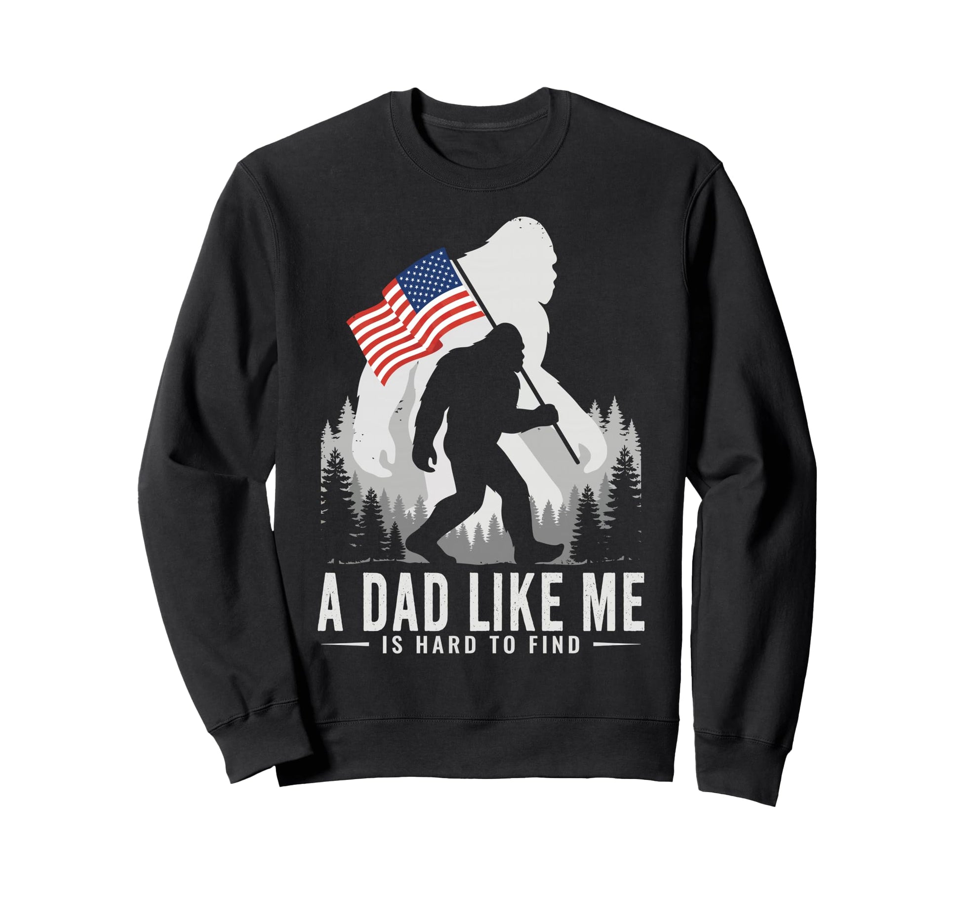 Dad Like Me Funny Grandpa Bigfoot Sweatshirt - Unique Graphic Men Women - T-Shirt, Sweatshirt, Hoodie