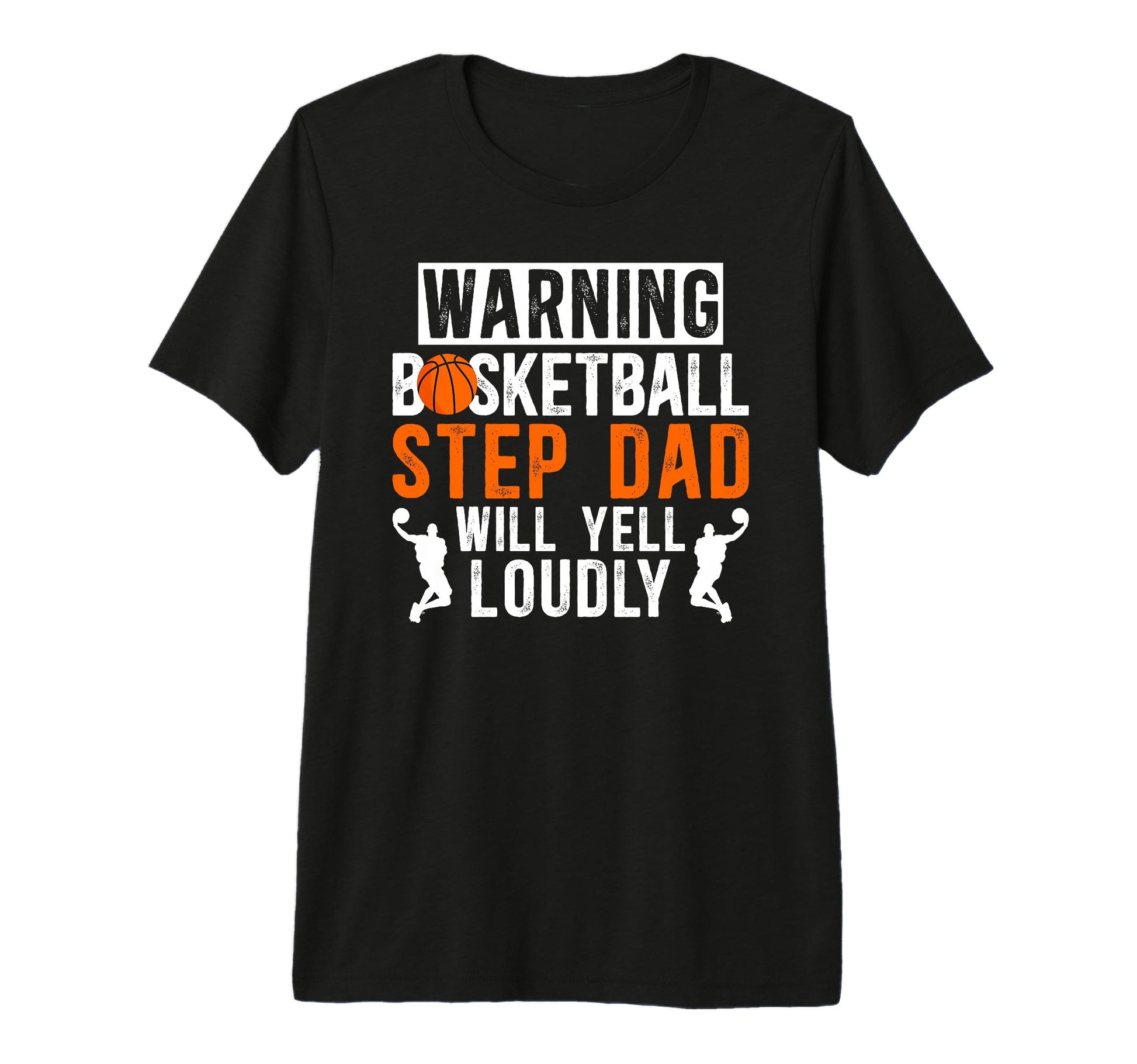 Mens Funny Basketball Step Dad Basketball T-Shirt - Trendy Graphic Unisex - T-Shirt, Sweatshirt, Hoodie