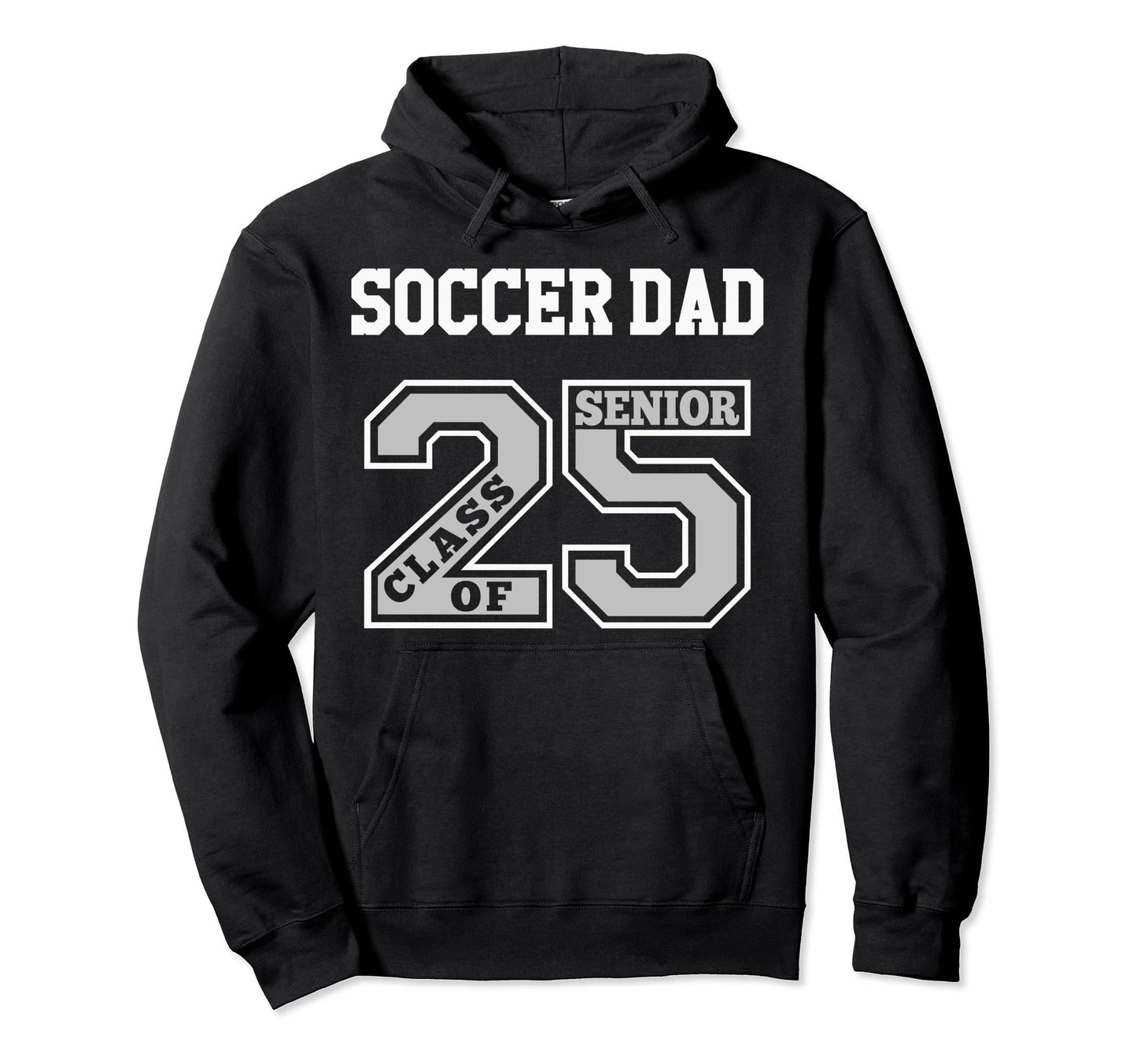 Senior Soccer Dad 2025 Groovy Soccer Hoodie - Novelty Apparel Men Women - T-Shirt, Sweatshirt, Hoodie