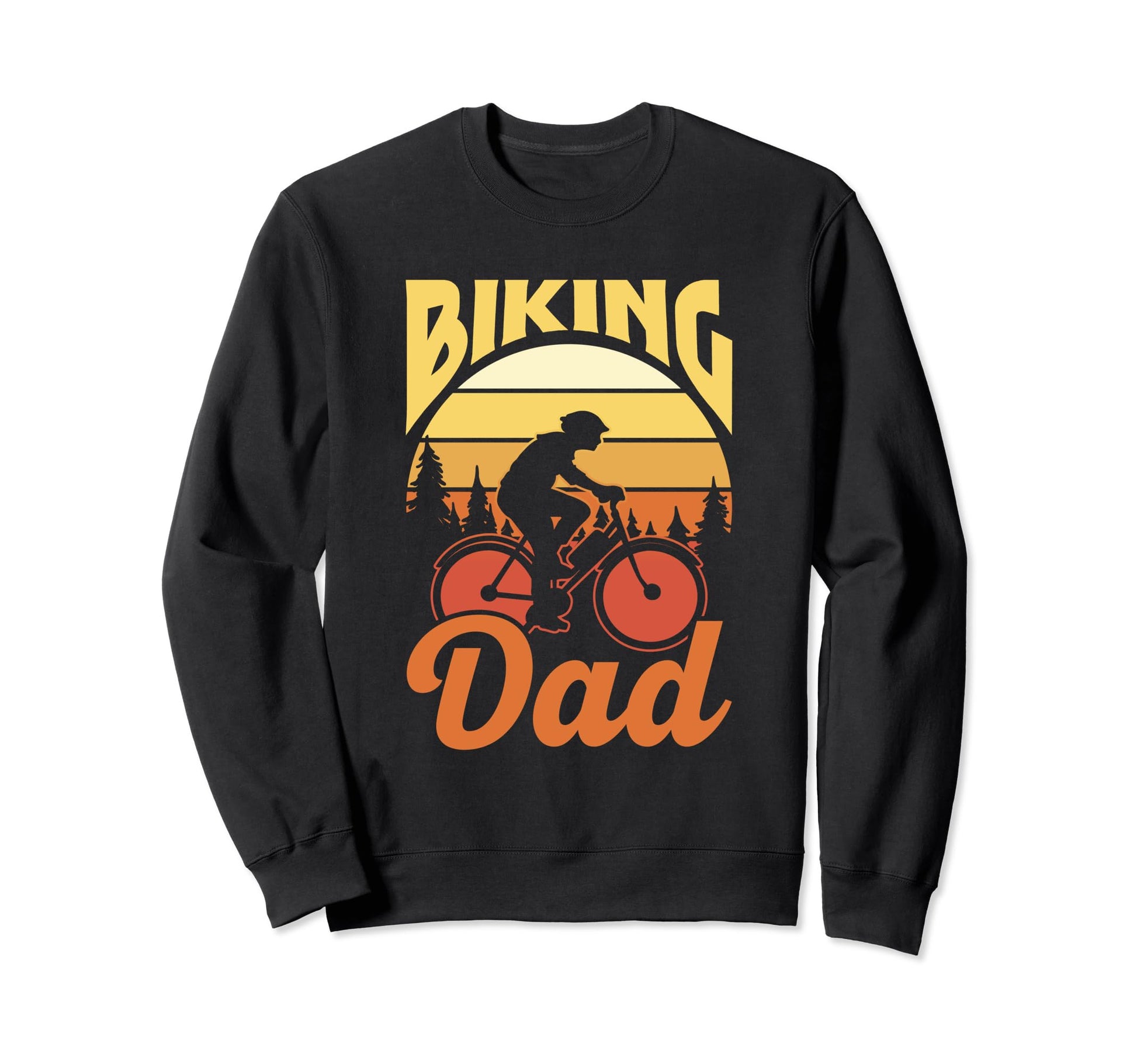 Biking Dad Father Bike Biker Sweatshirt - Graphic Print Men Women - T-Shirt, Sweatshirt, Hoodie