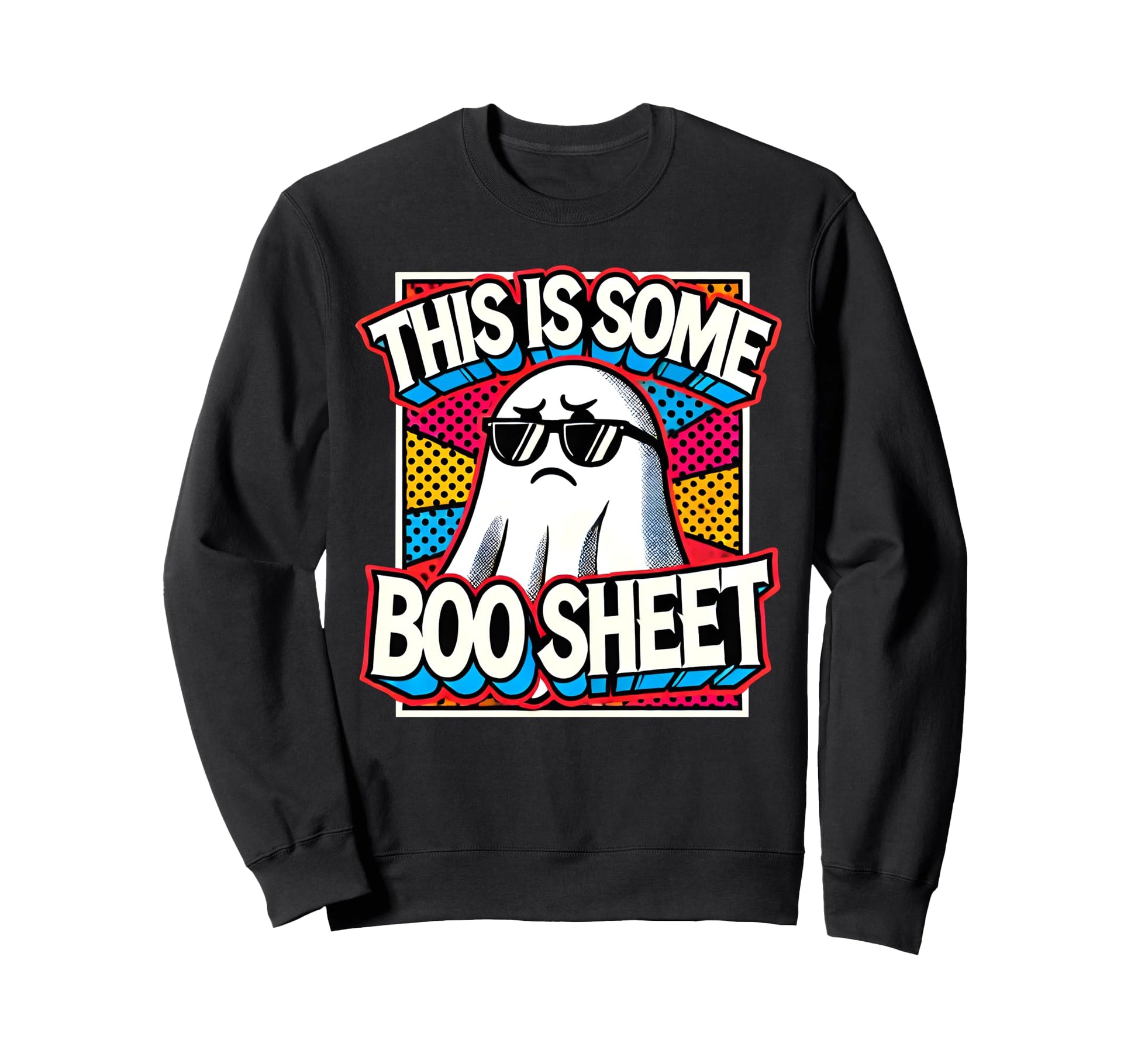 Funny Pop Art Ghost Halloween Pun Sweatshirt - Minimalist Print Unisex - T-Shirt, Sweatshirt, Hoodie